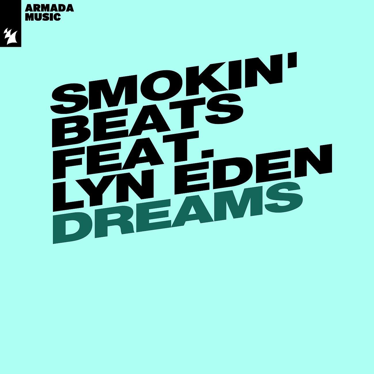 Smokin' Beats - Dreams (Oxide & Neutrino Extended Remix)
