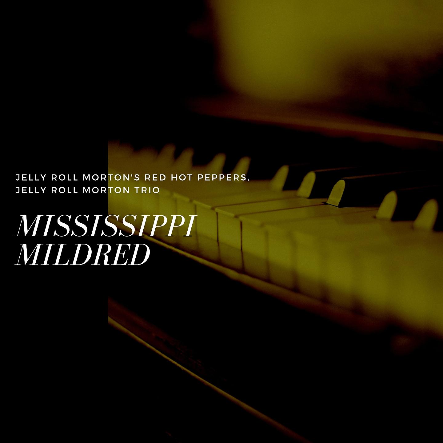 Постер альбома Mississippi Mildred
