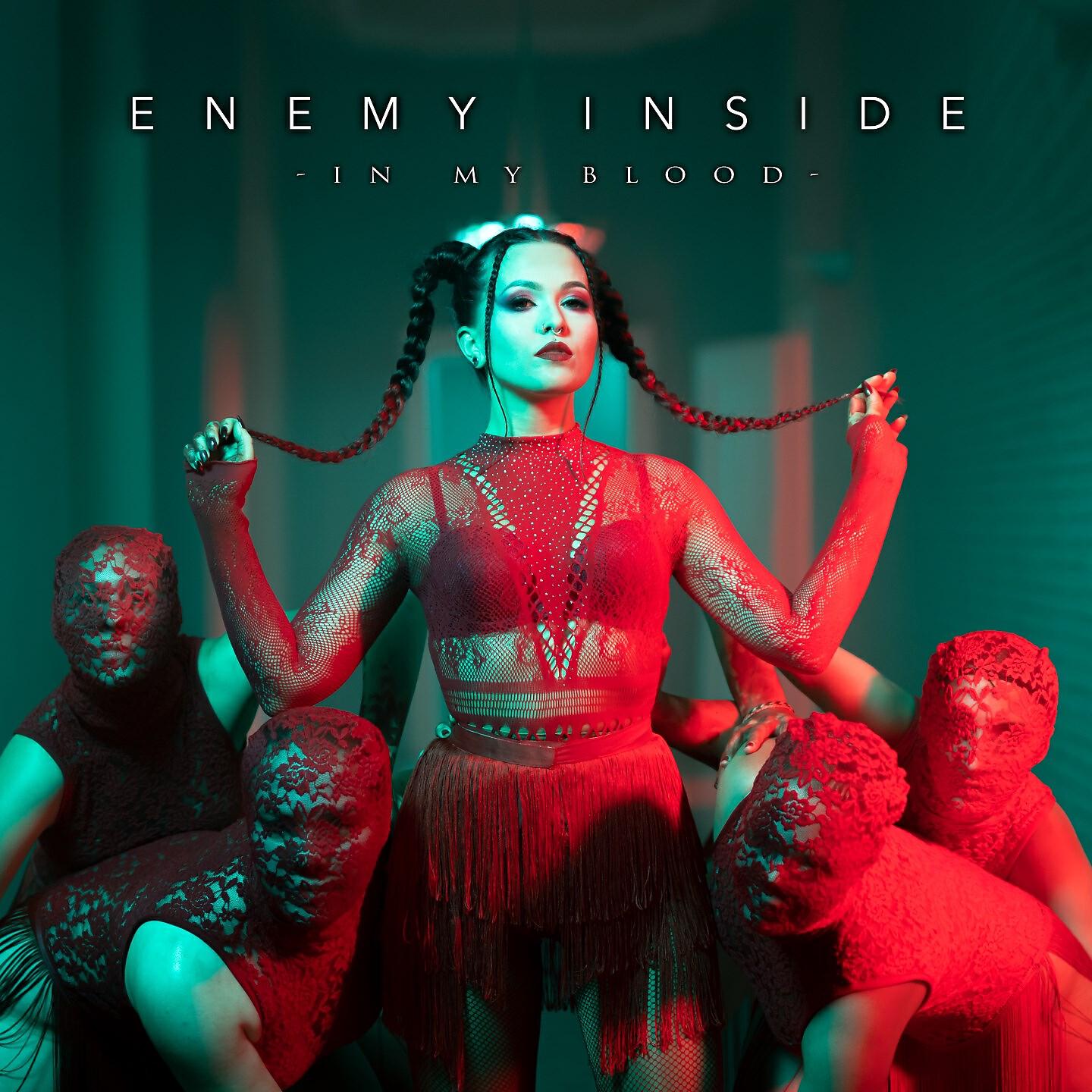 Enemy Inside - In My Blood