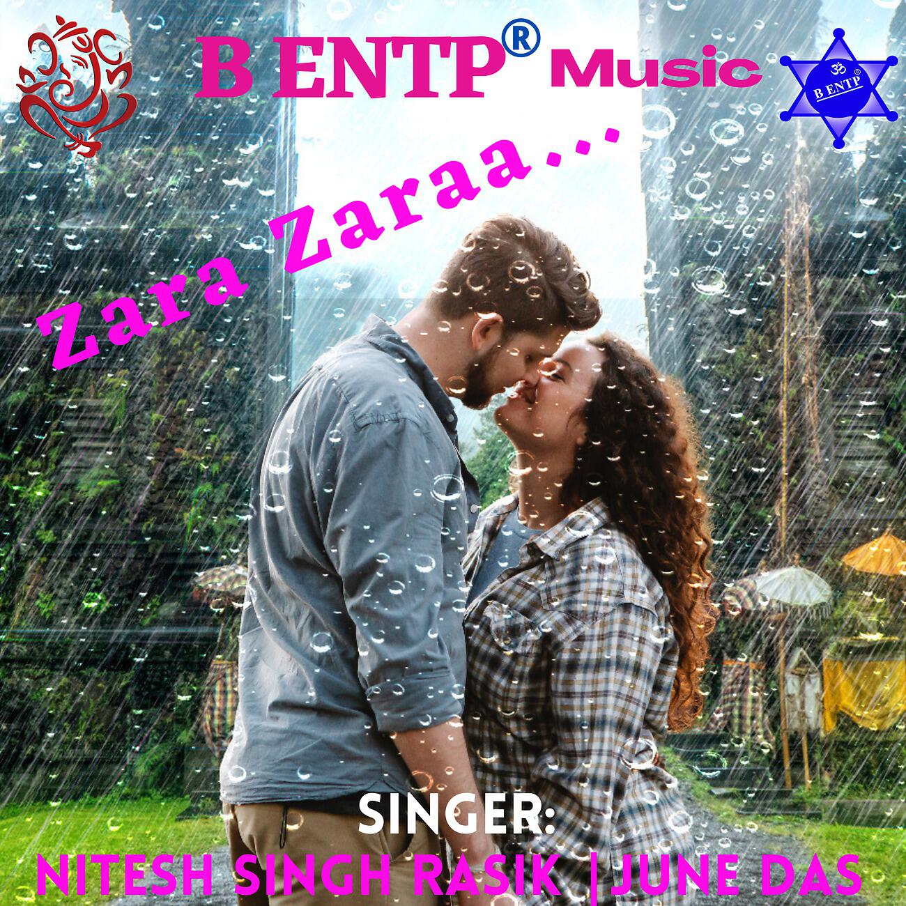 Nitesh Singh Rasik - Zara Zaraa