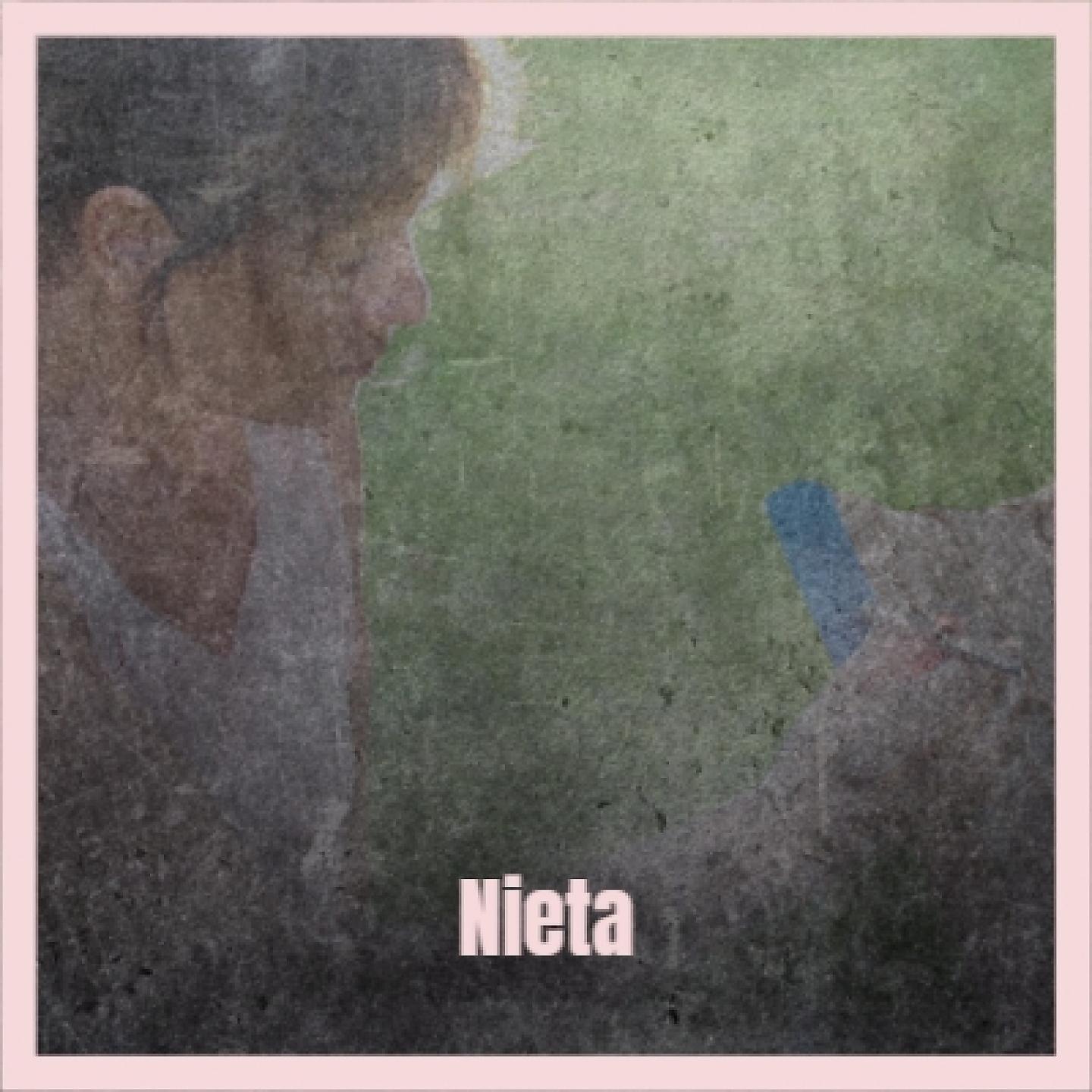 Постер альбома Nieta