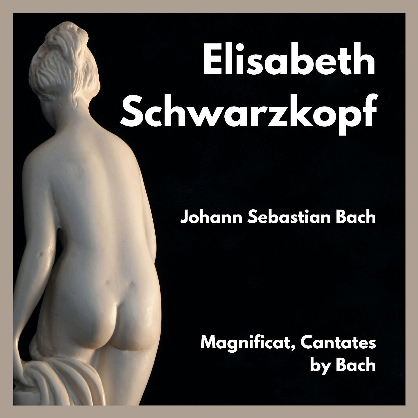 Elisabeth Schwarzkopf - Wedding Cantata BWW 202 : Recitative : Drum Sucht Auch Amor Sein Vergnügen