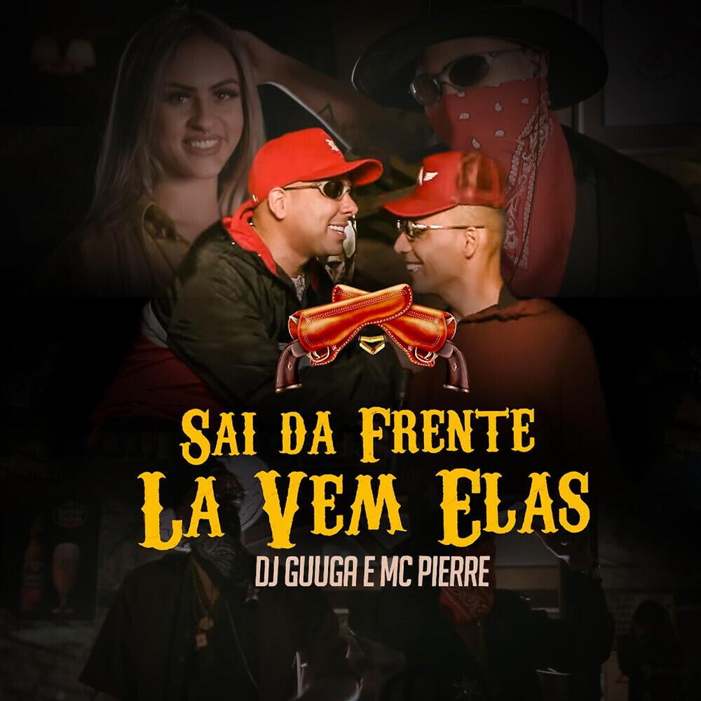 DJ Guuga - Sai da Frente Lá Vem Elas