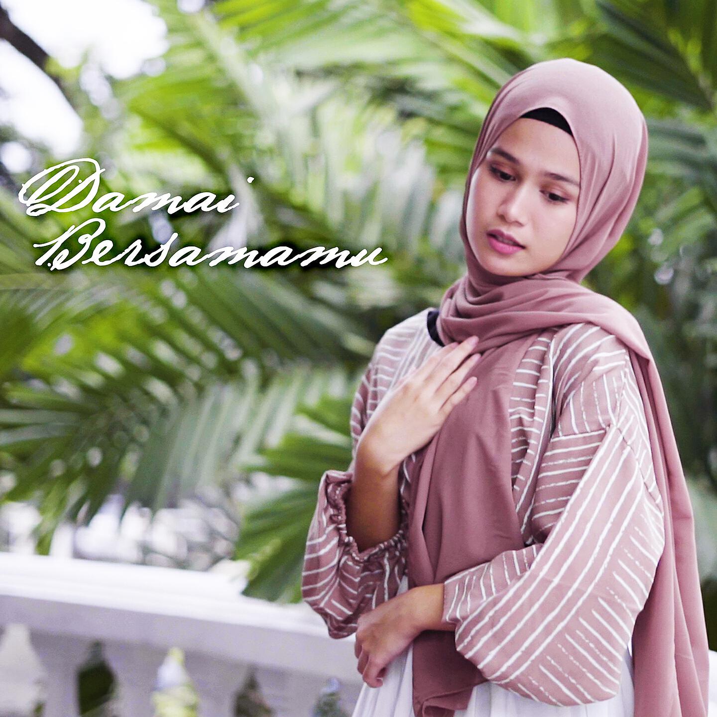 Tiara Al-Fayza - Damai Bersamamu