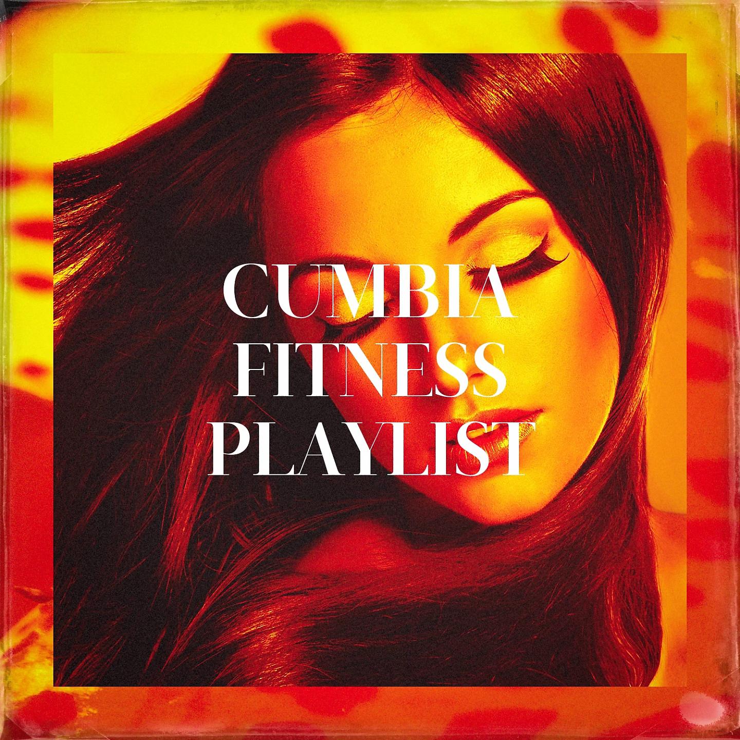 Постер альбома Cumbia Fitness Playlist