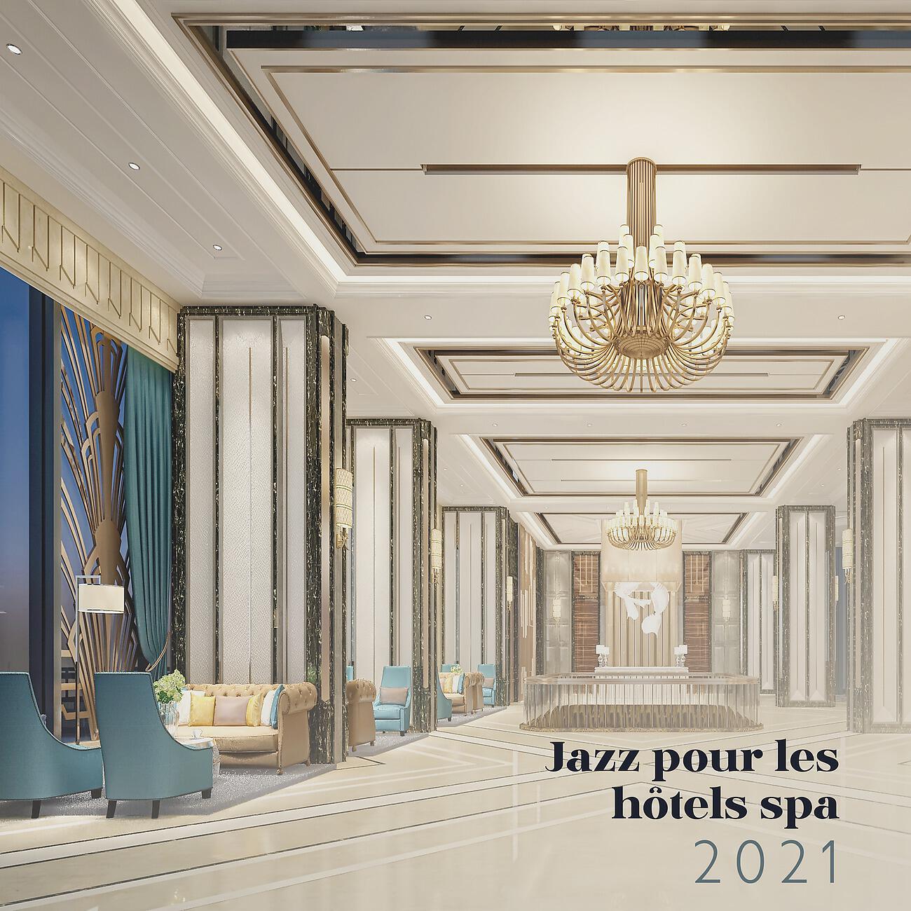 Musique Jazz Détente Club - Jazz pour les hôtels spa 2021