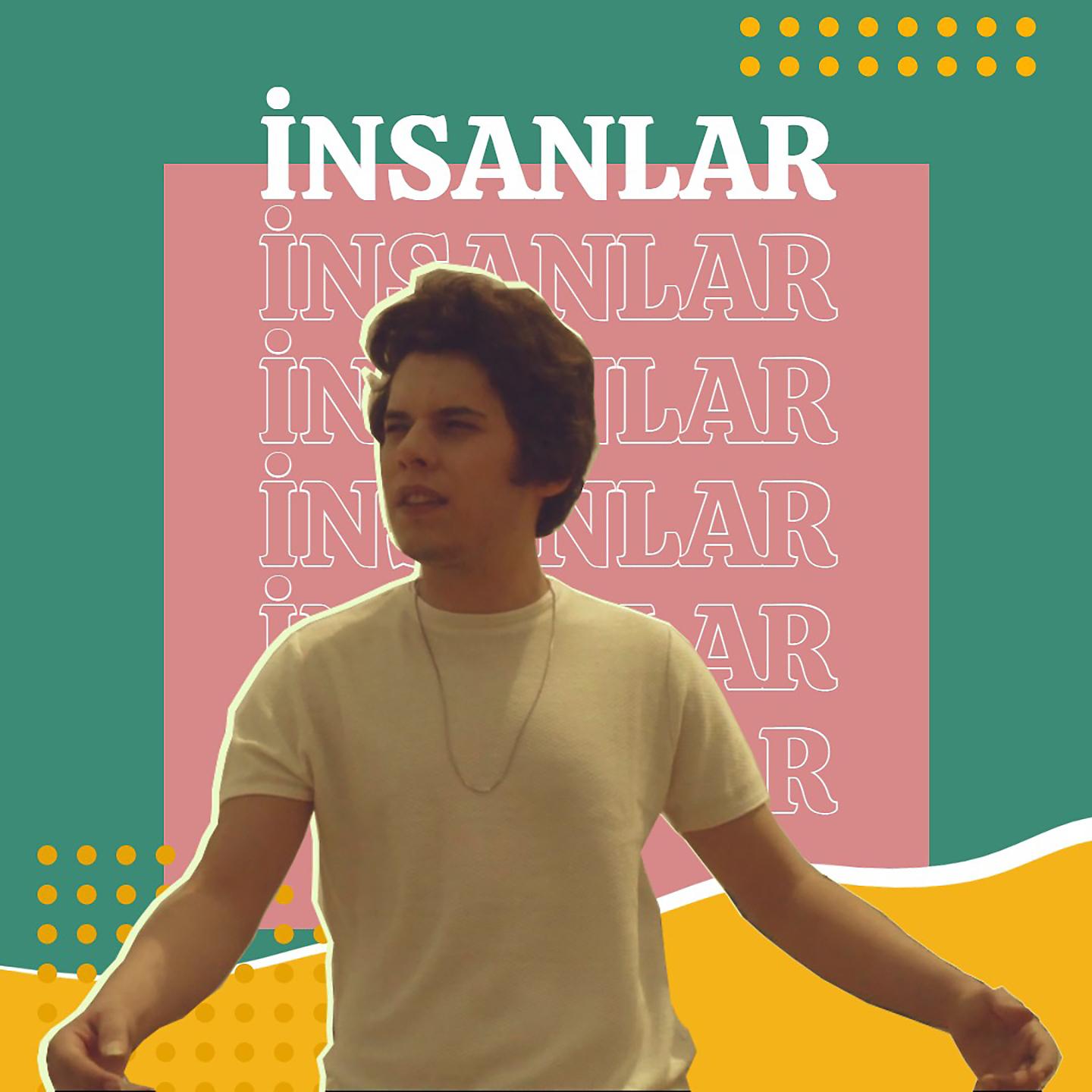 Постер альбома Insanlar