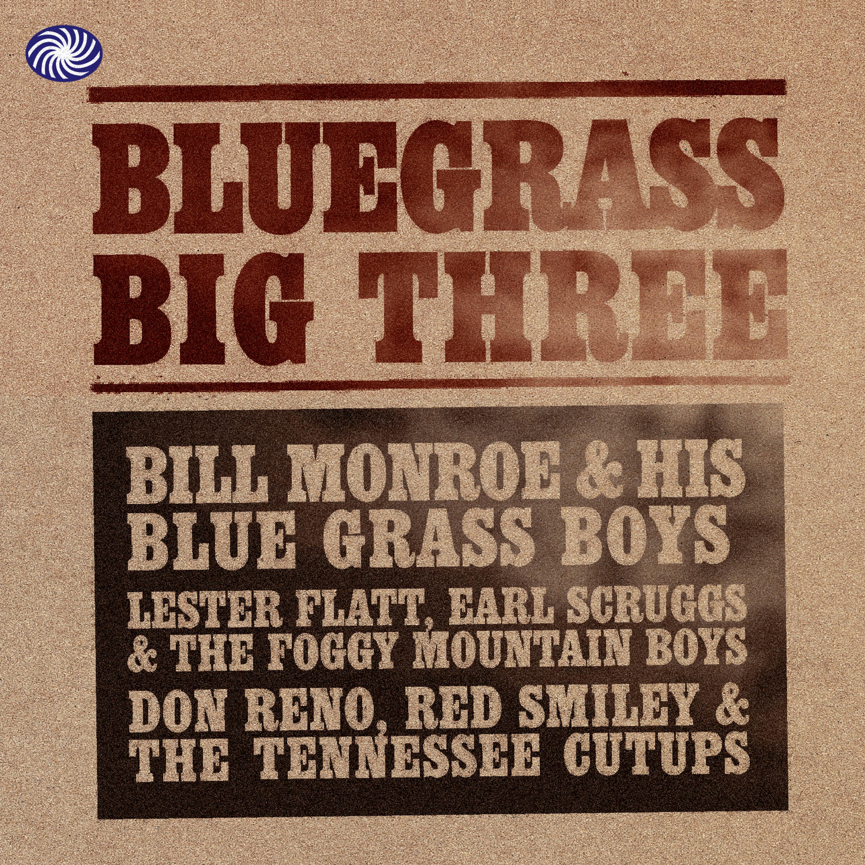 Постер альбома Bluegrass Big Three Vol. 2