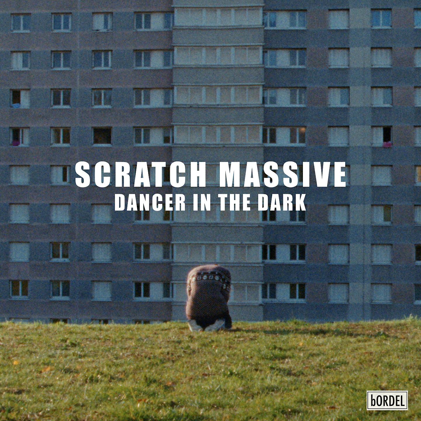 Scratch Massive - Dancer in the Dark