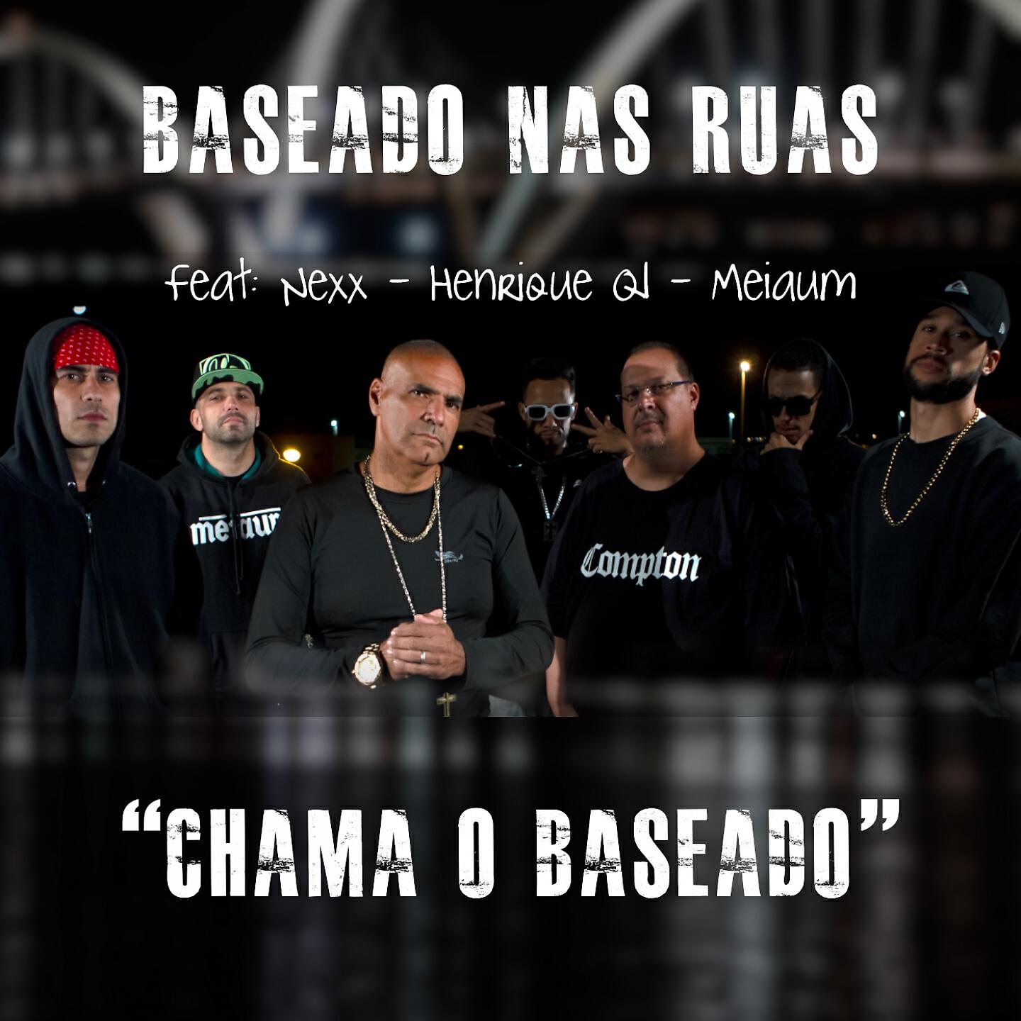 Baseado nas Ruas - Chama o Baseado