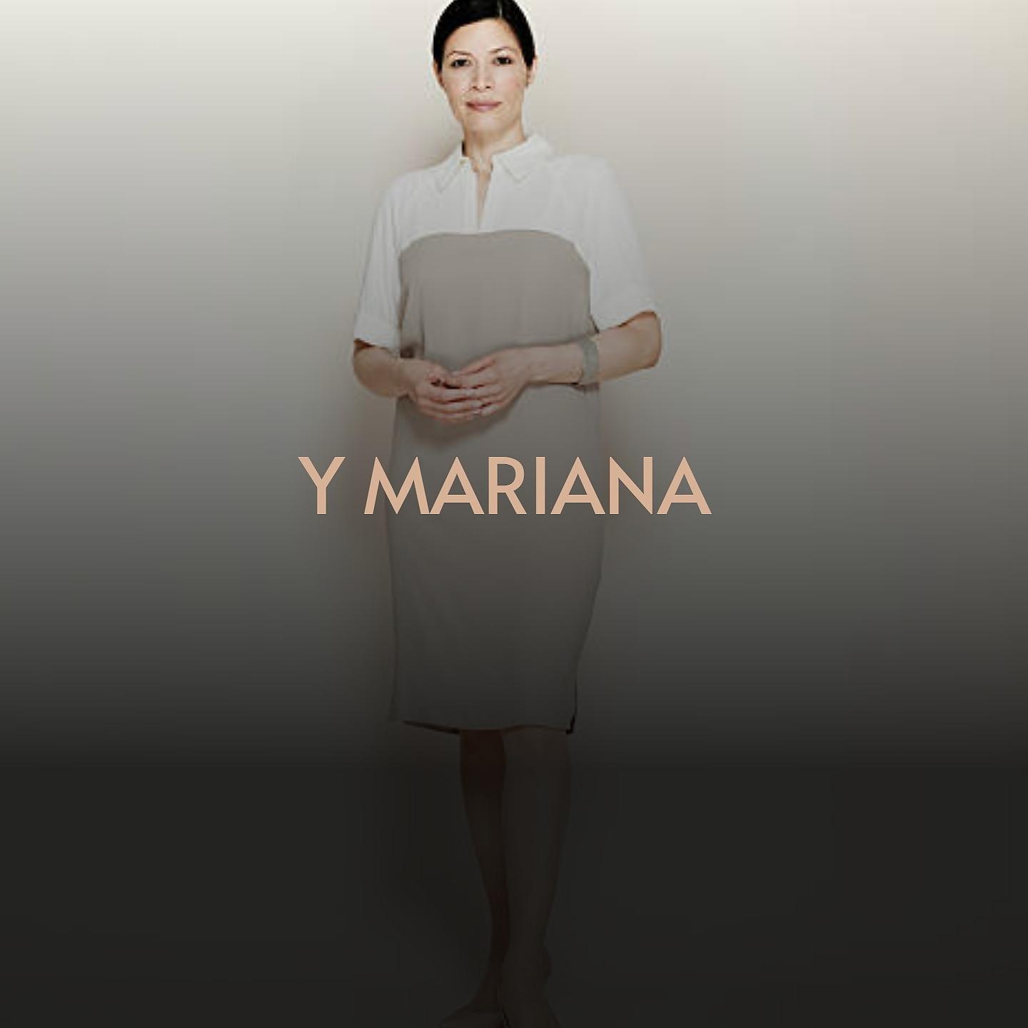 Постер альбома Y Mariana