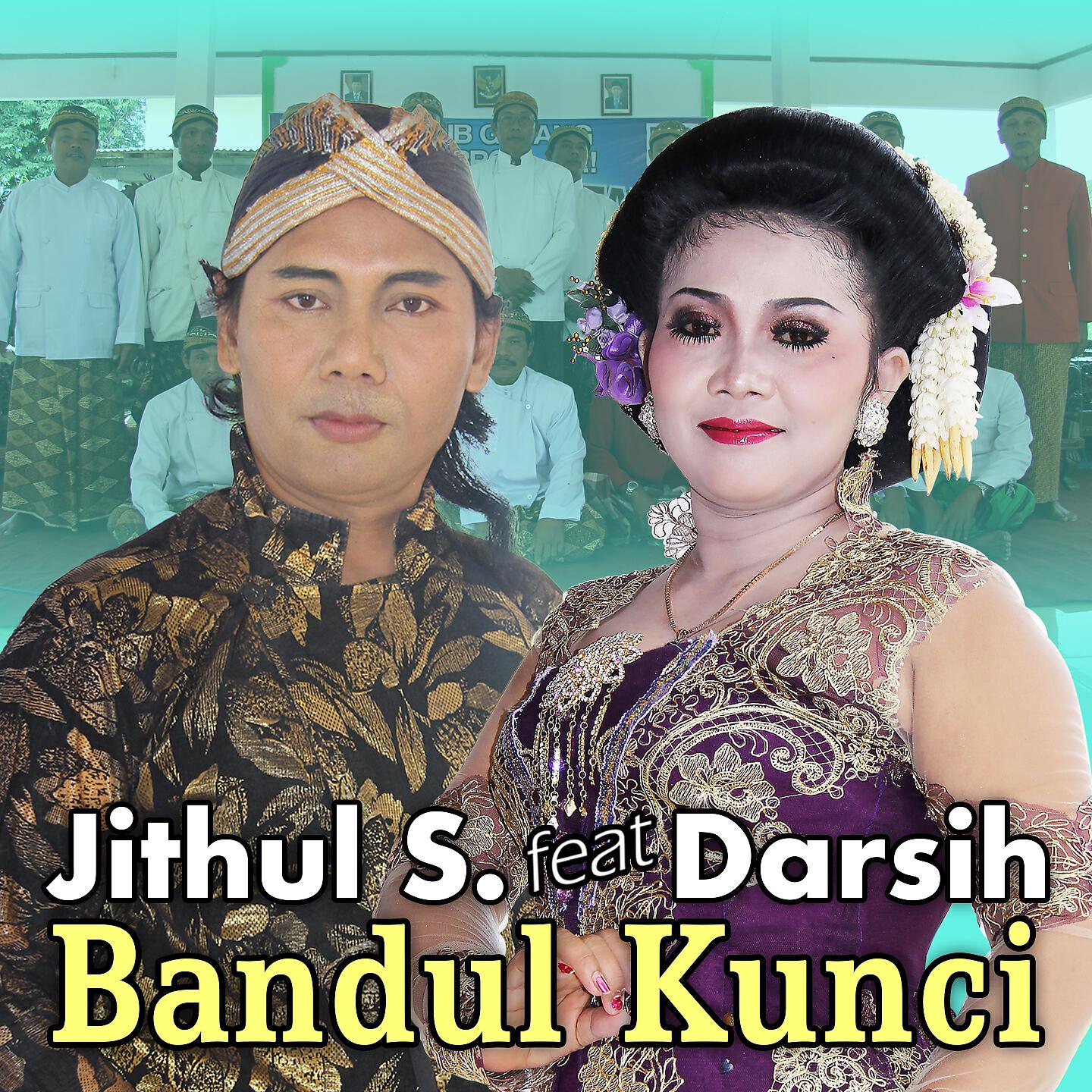 Jithul Sumarji - Bandul Kunci