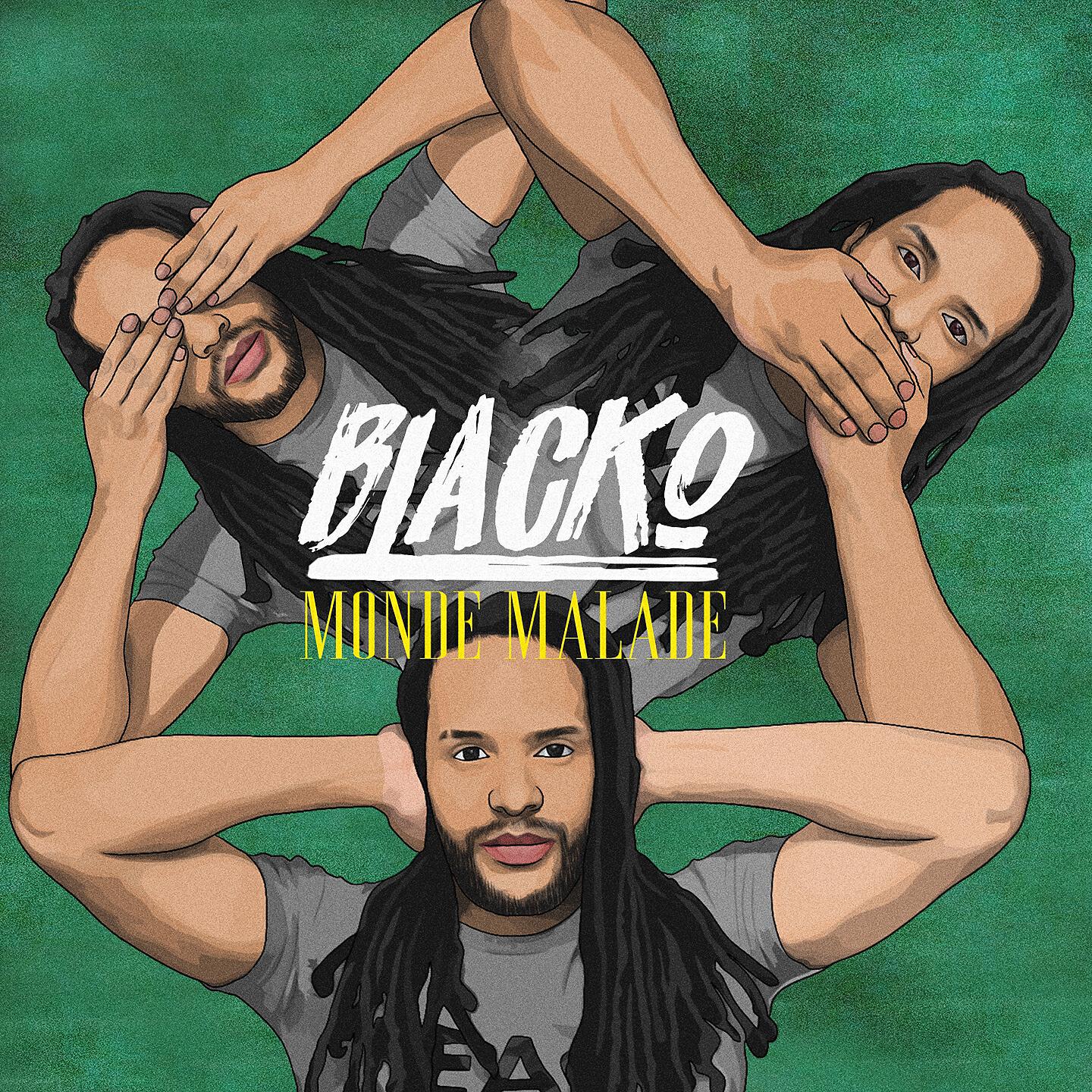 Blacko - Monde malade (Bonus track)