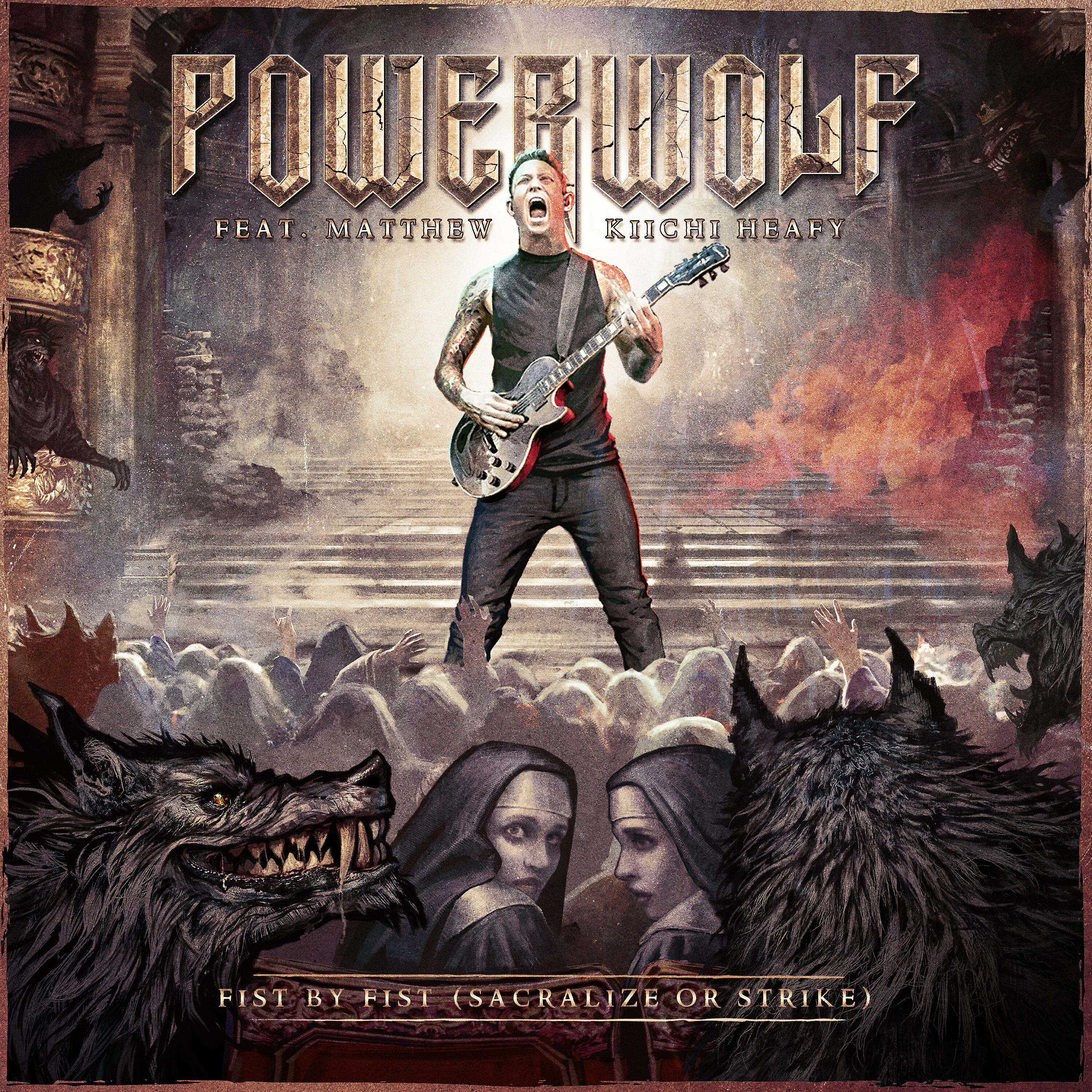 Fist by Fist (Sacralize or Strike) (feat. Matthew Kiichi Heafy)