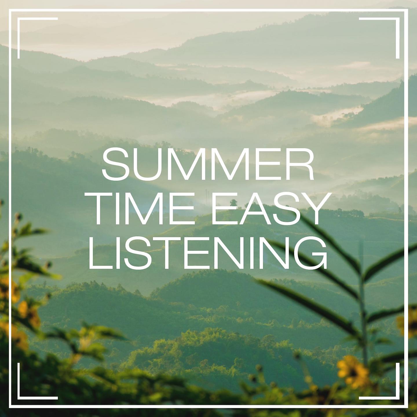 Постер альбома Summer Time Easy Listening