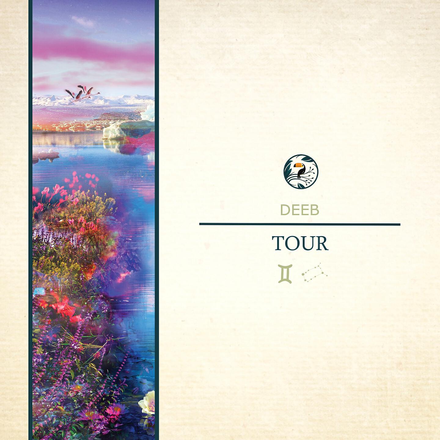 Deeb - Tour
