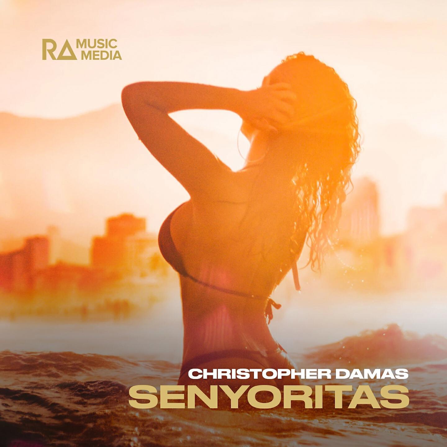 Christopher Damas - Senyoritas