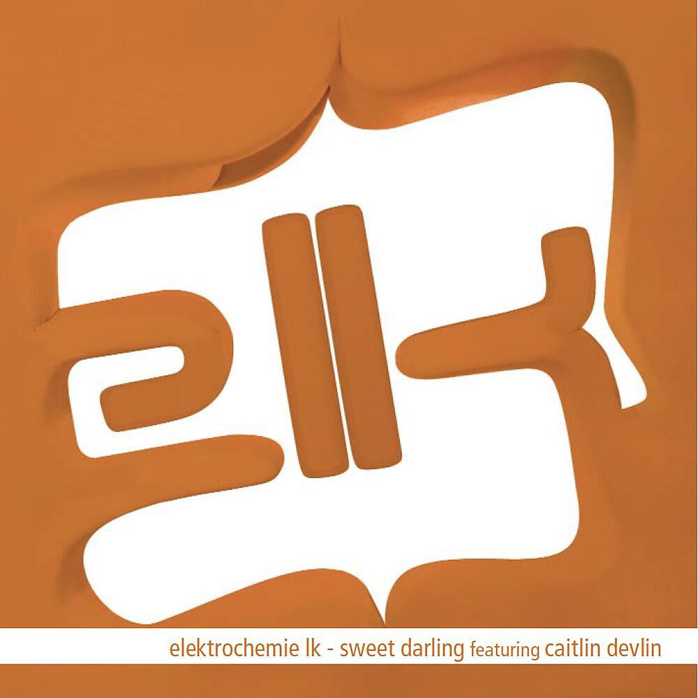 Elektrochemie LK - Sweet Darling - Olav Basoski Dub Remix