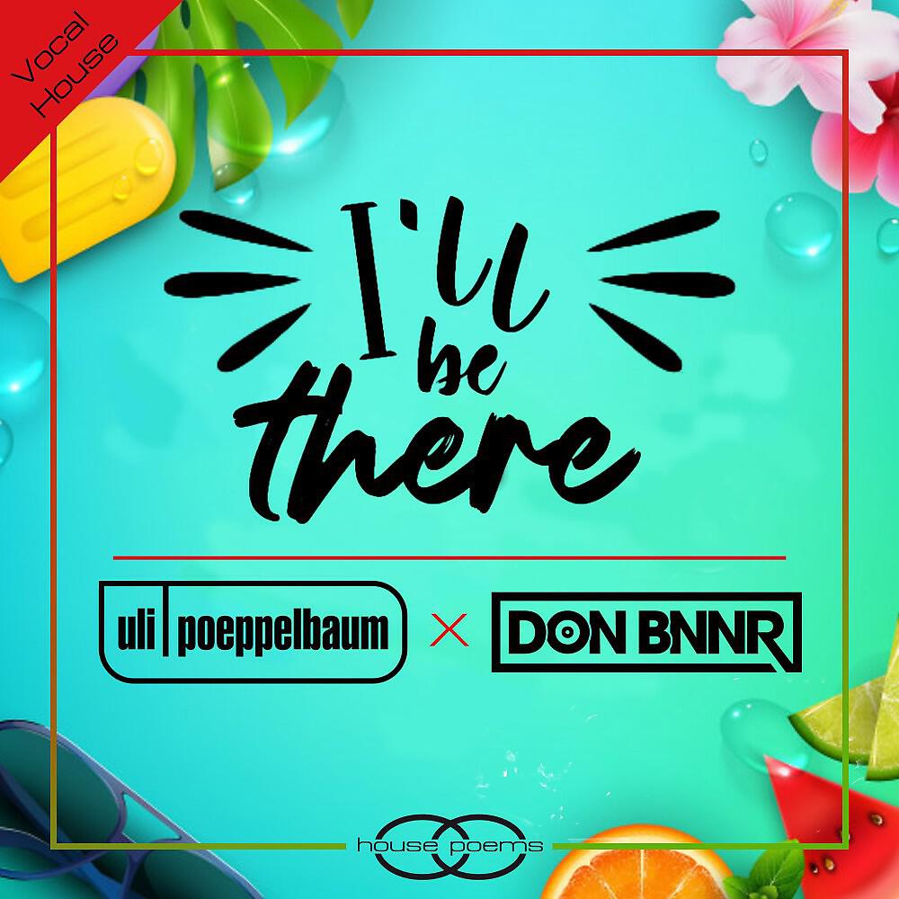 Uli Poeppelbaum - I'll Be There (Radio Mix)