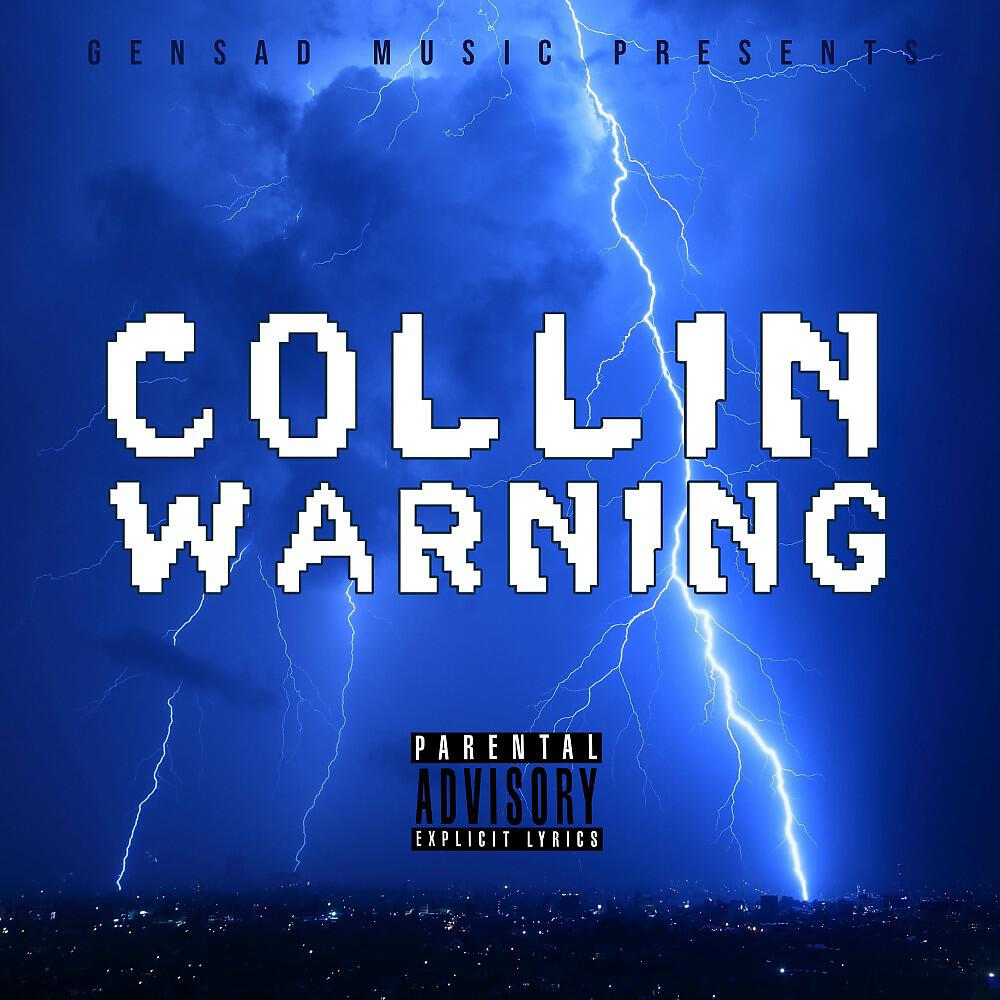 Collin - Warning