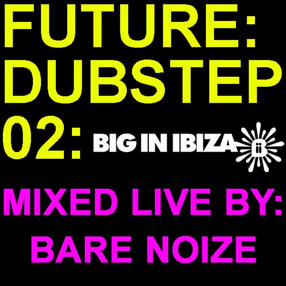 Bare Noize - Make Some Fucking Noize