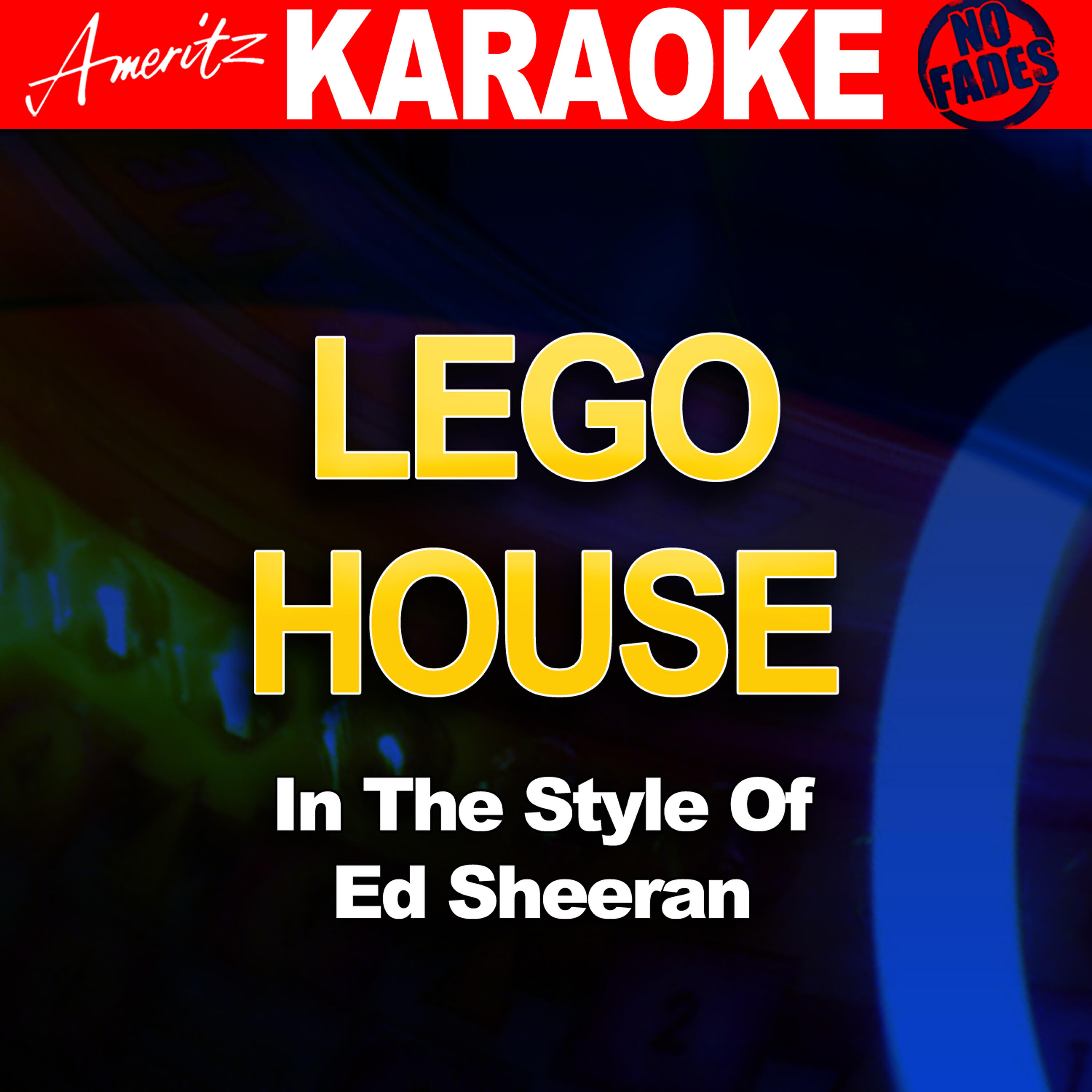 Ameritz Audio Karaoke - Lego House (In The Style of Ed Sheeran)