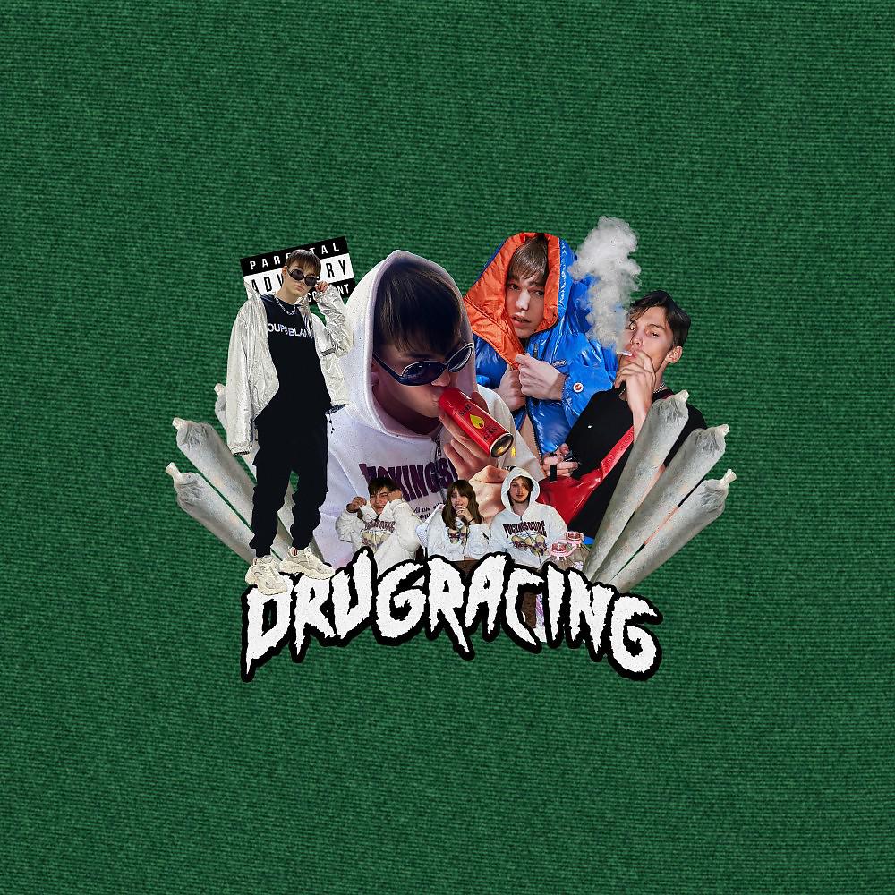 Постер альбома Drug Racing