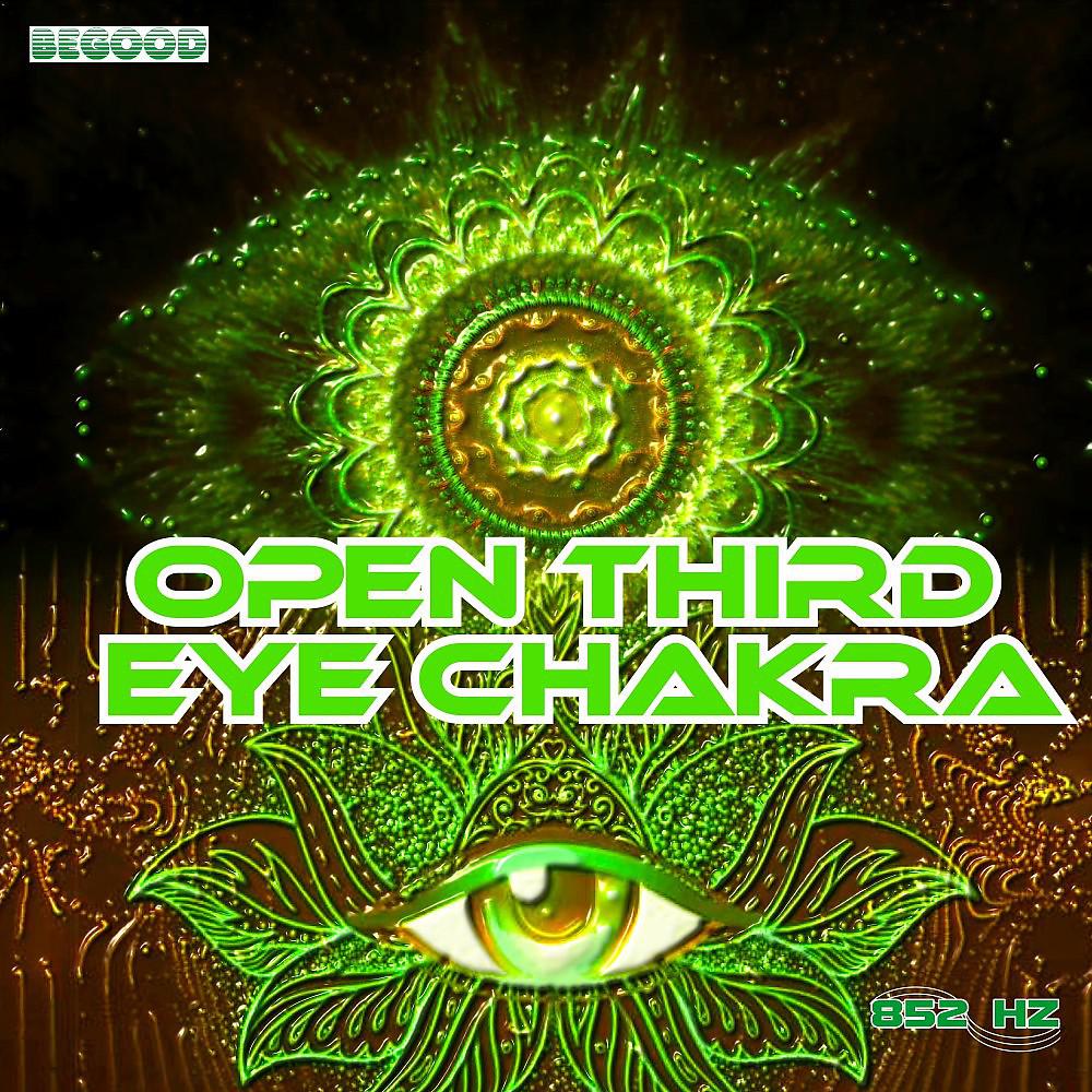 Постер альбома Open Third Eye Chakra