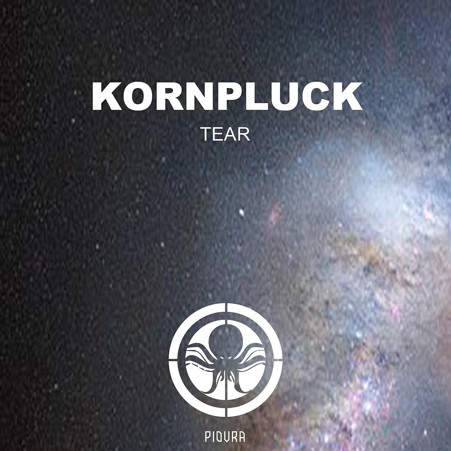 Kornpluck - Tear