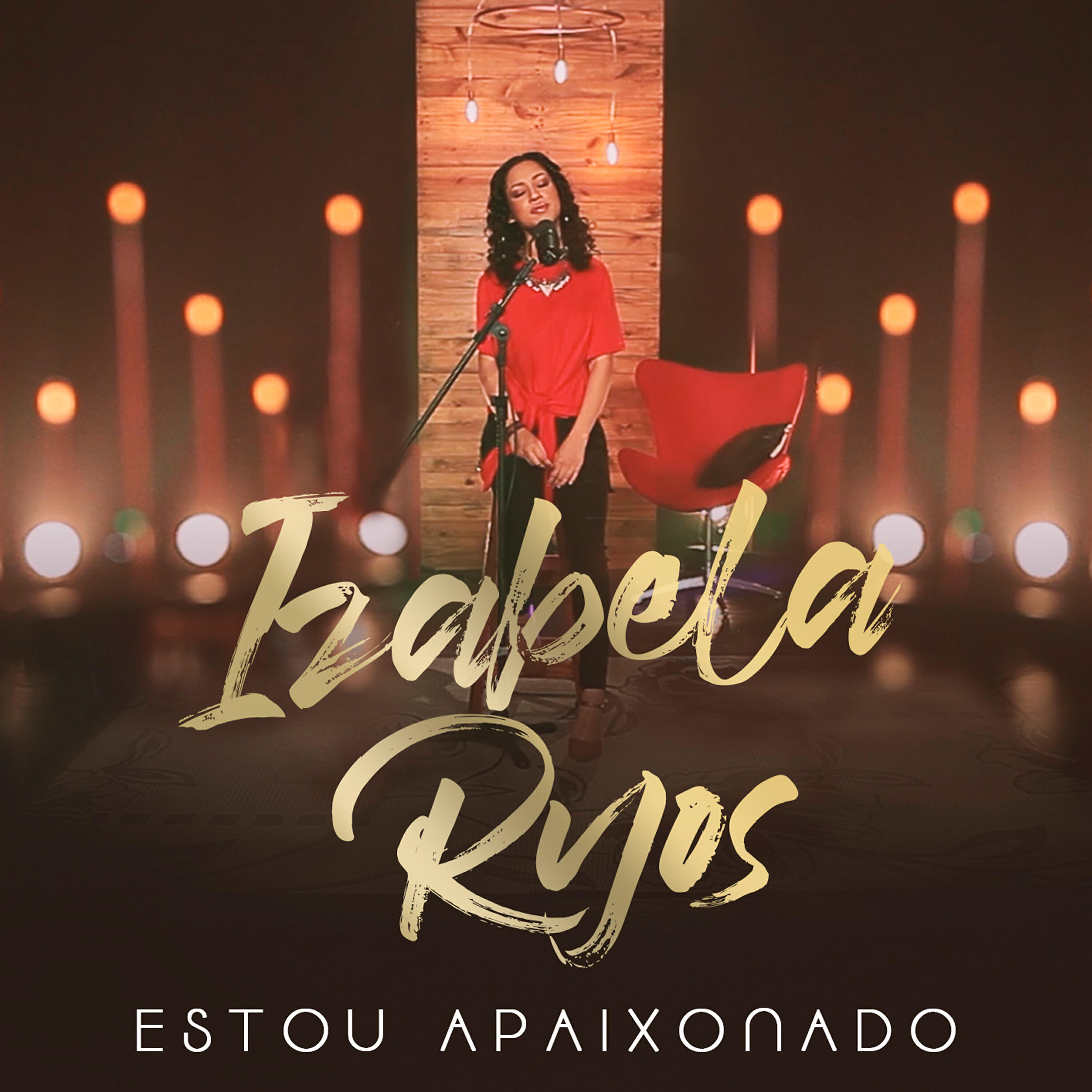 Izabela Ryos - Estou Apaixonado