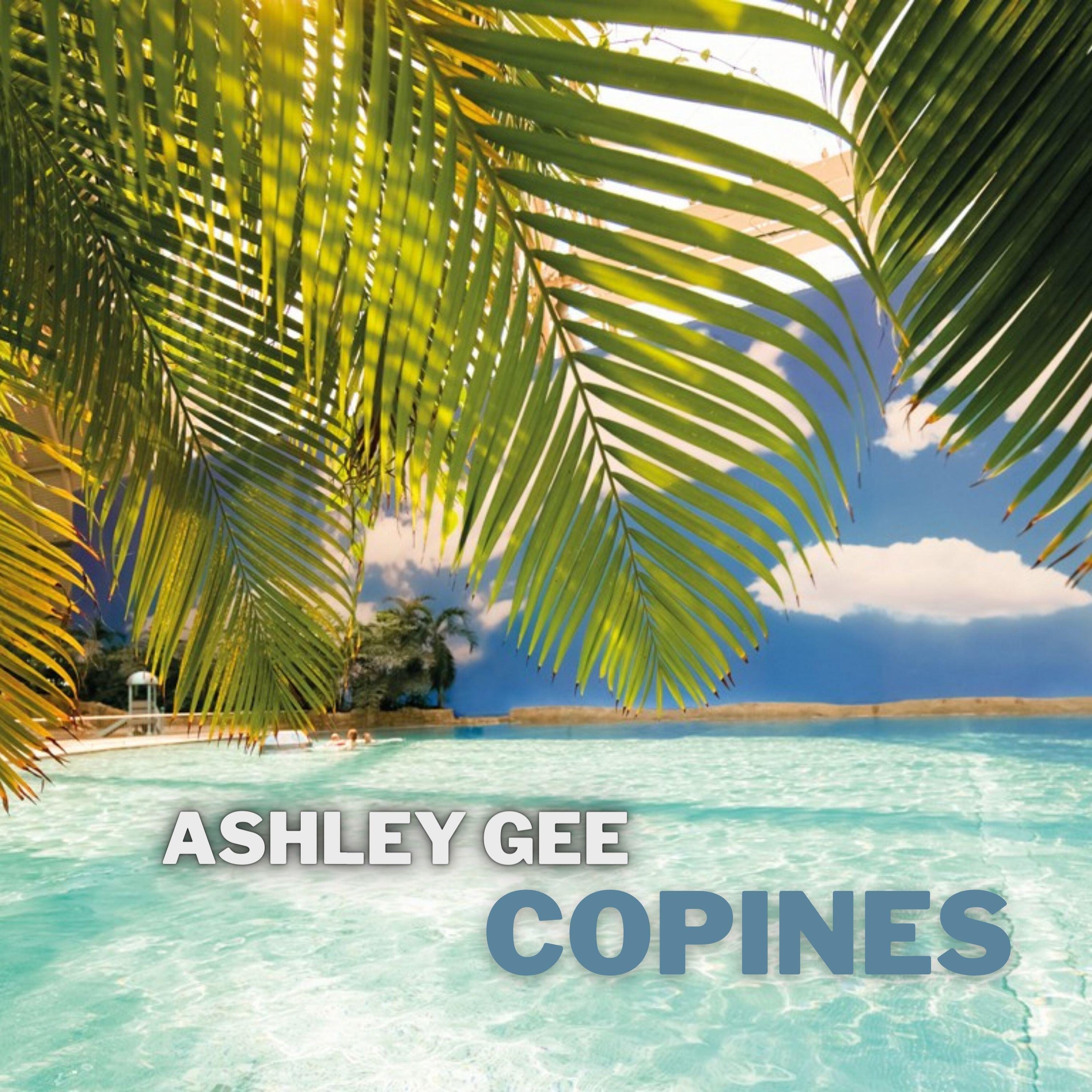 Ashley Gee - Copines