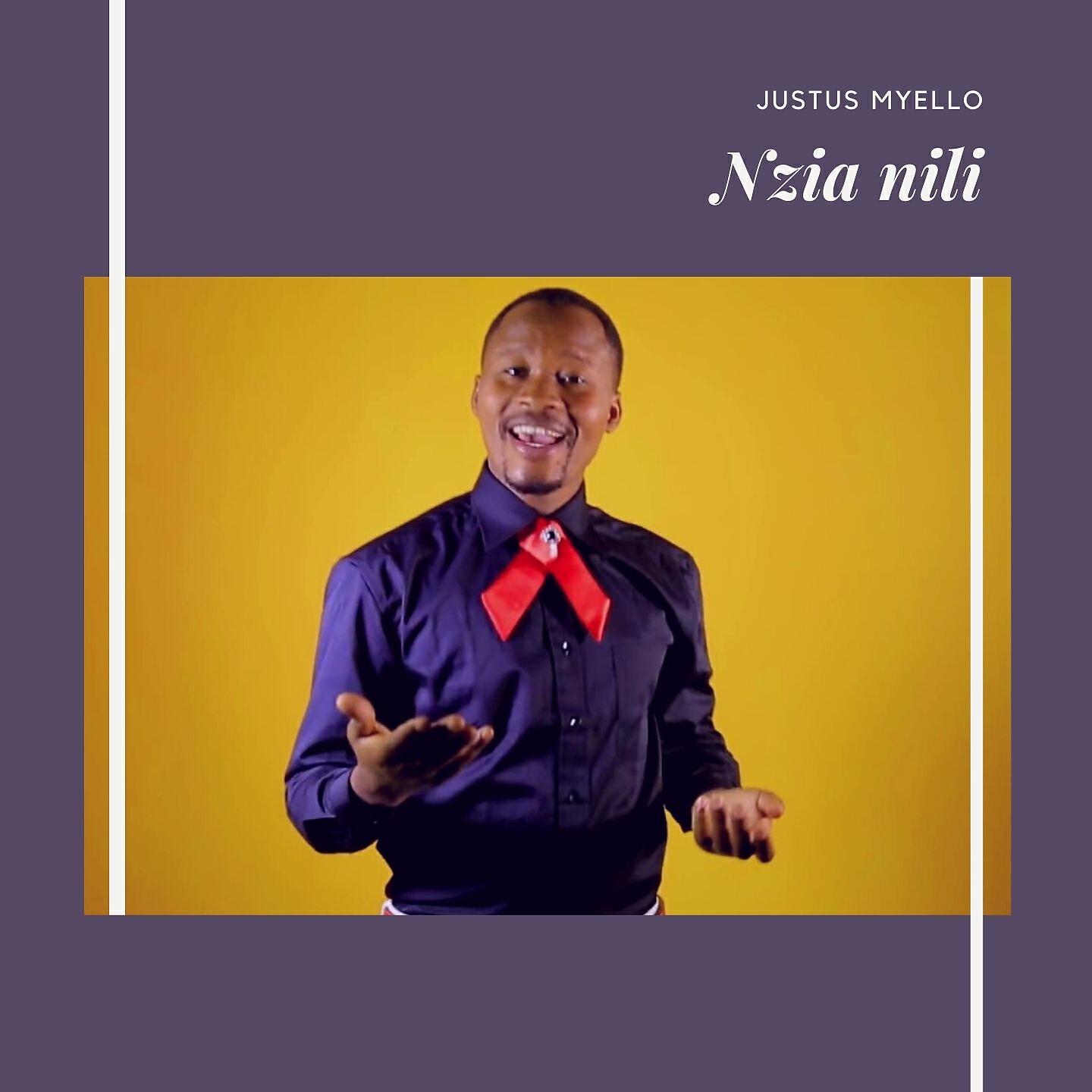 Justus Myello - Nzia Nili