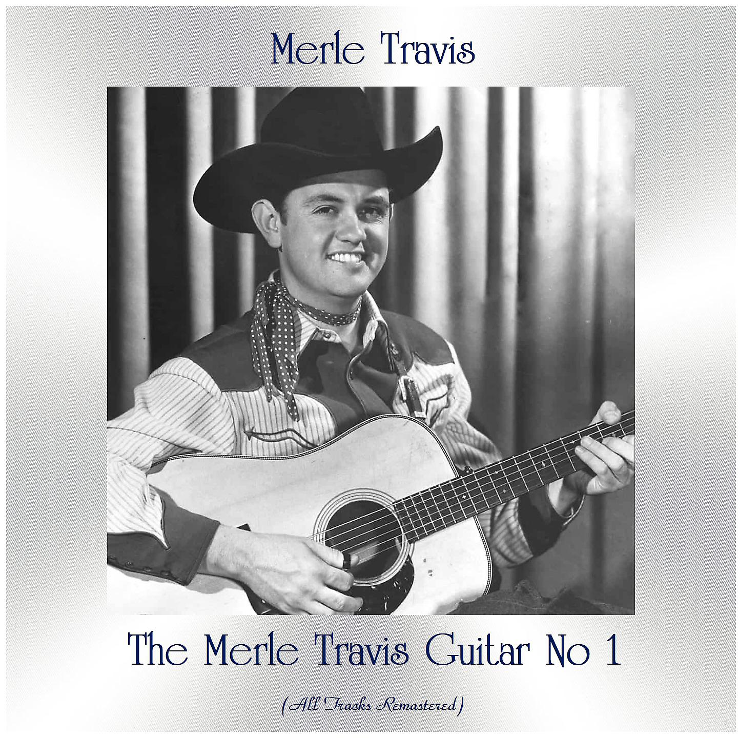 Постер альбома The Merle Travis Guitar No 1