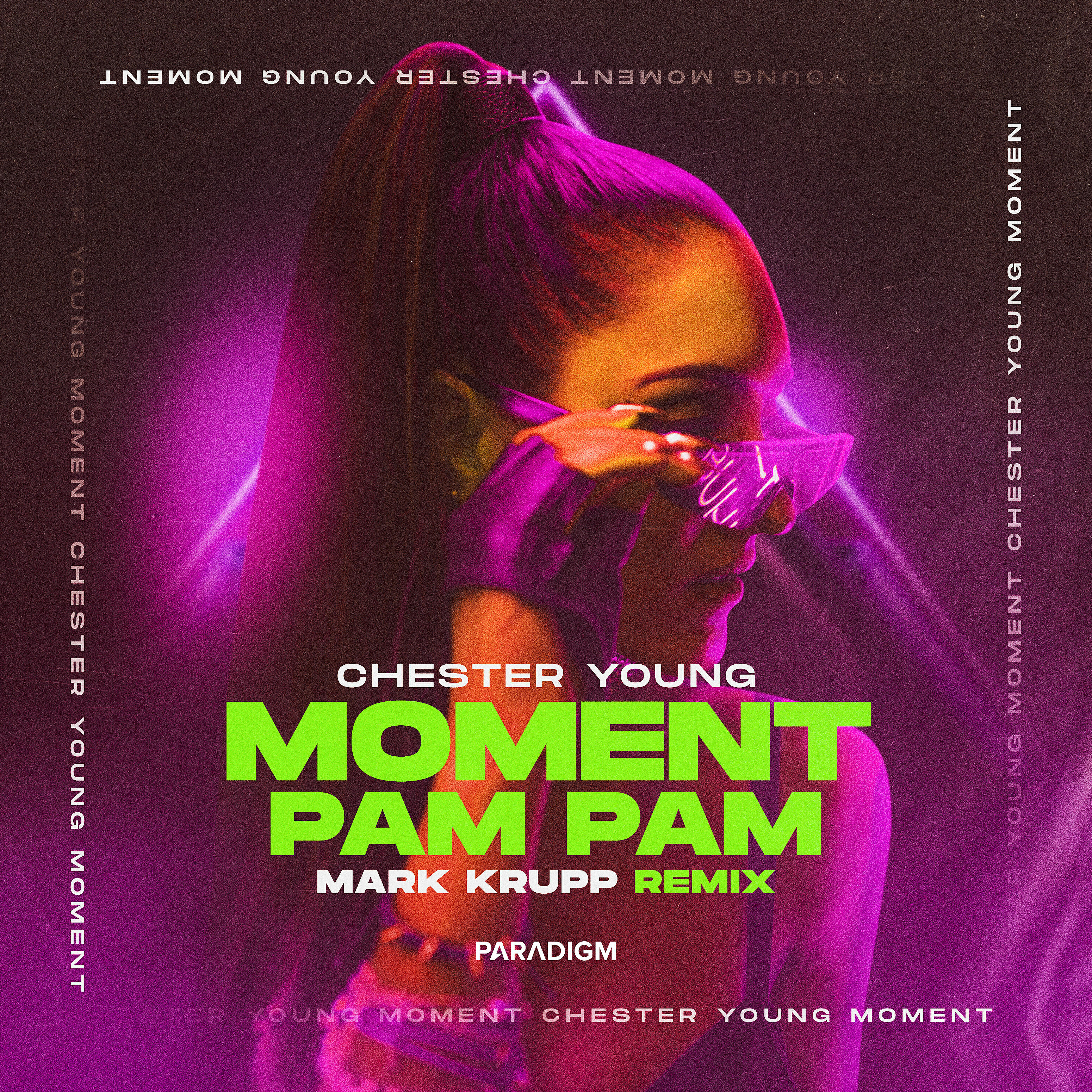 Chester Young - Moment (Pam Pam) (Mark Krupp Remix)