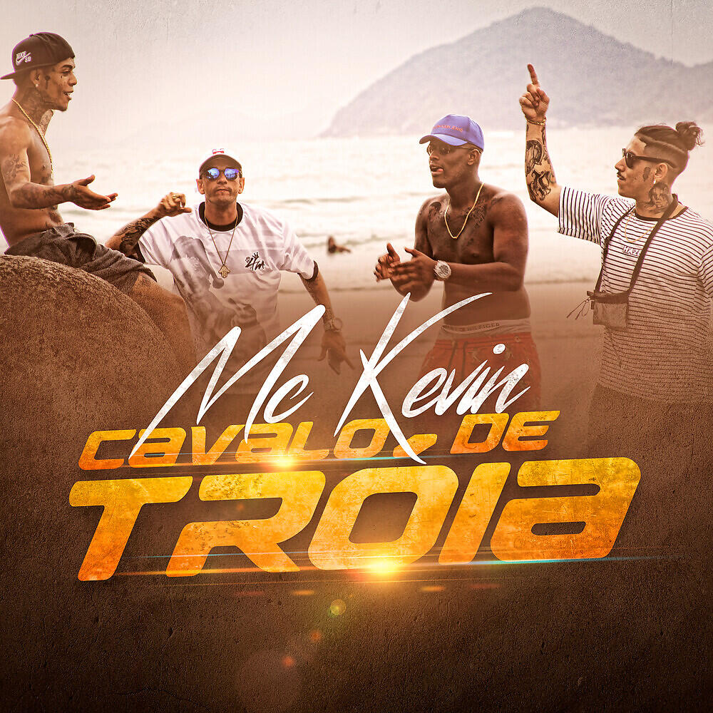 MC Kevin - Cavalo de Tróia