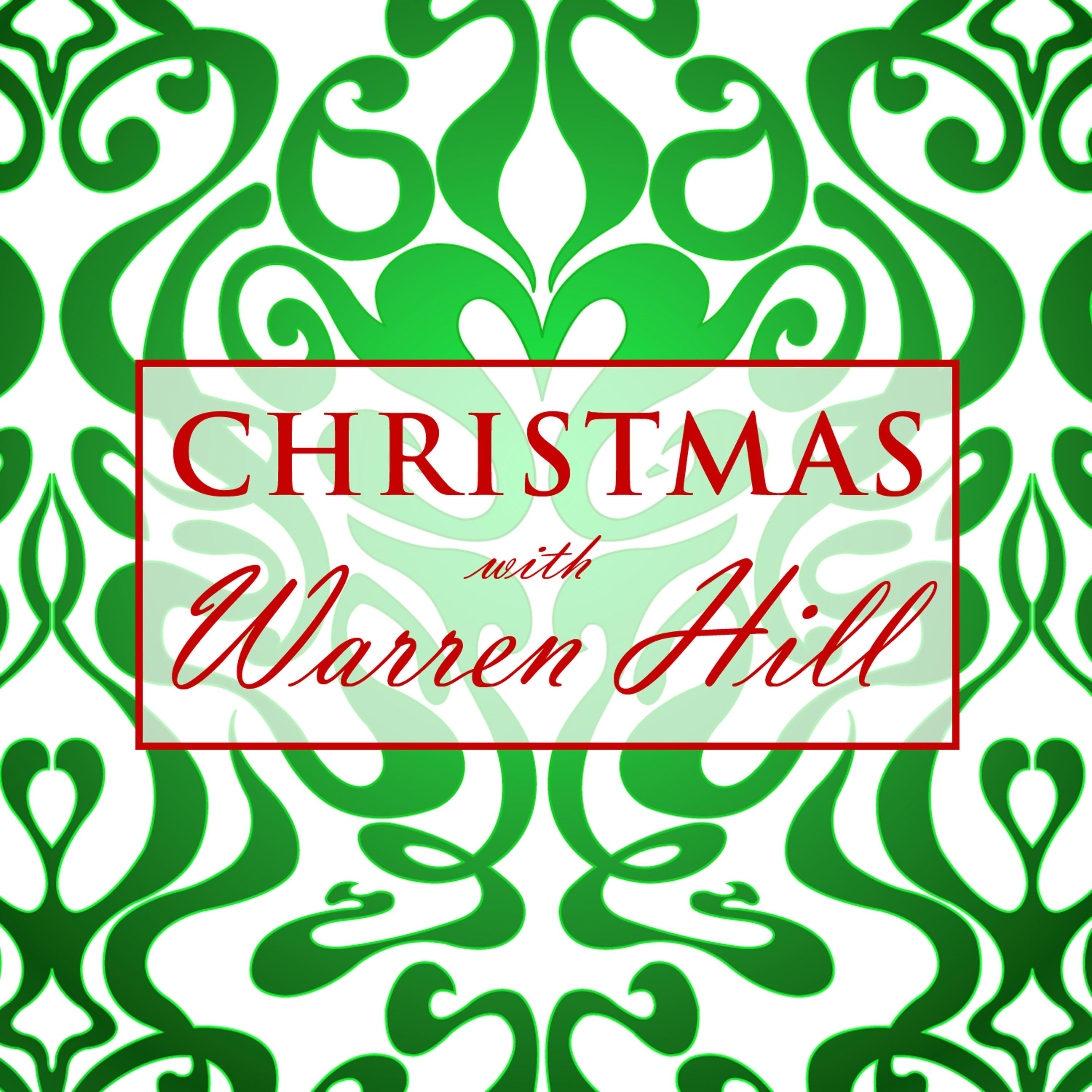 Постер альбома Christmas With Warren Hill