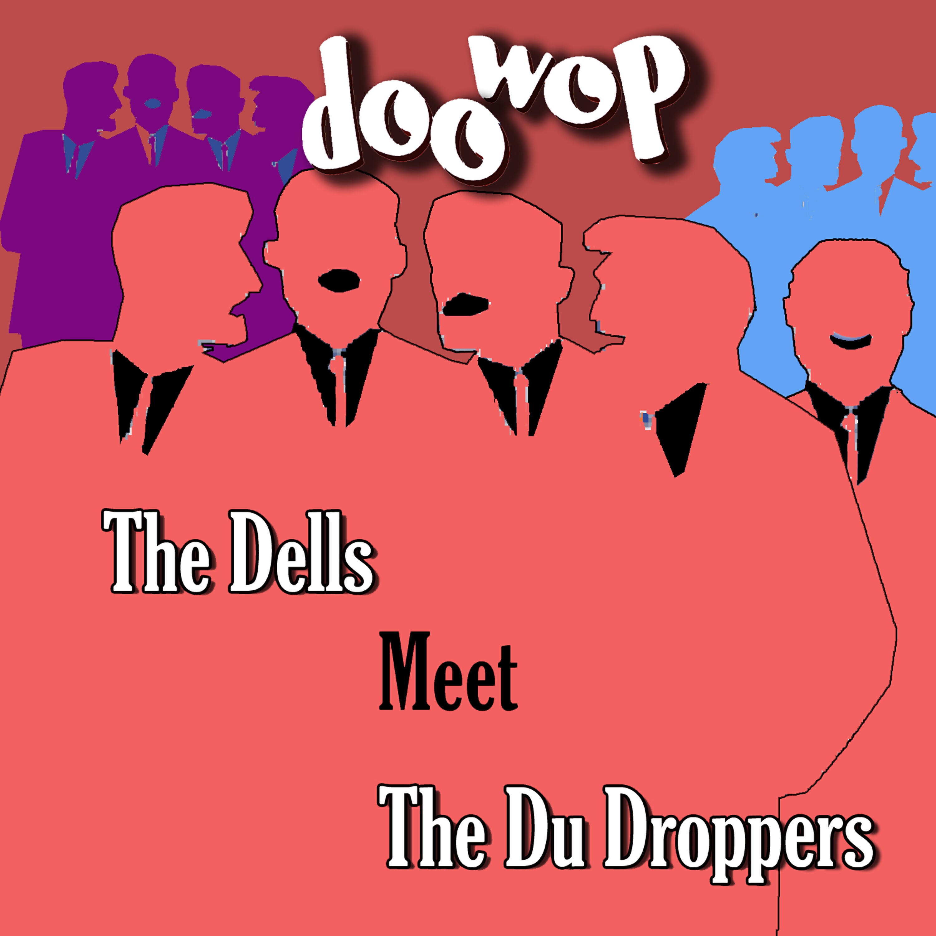 The Du Droppers - Whatever You're Doin' Keep Doin' It