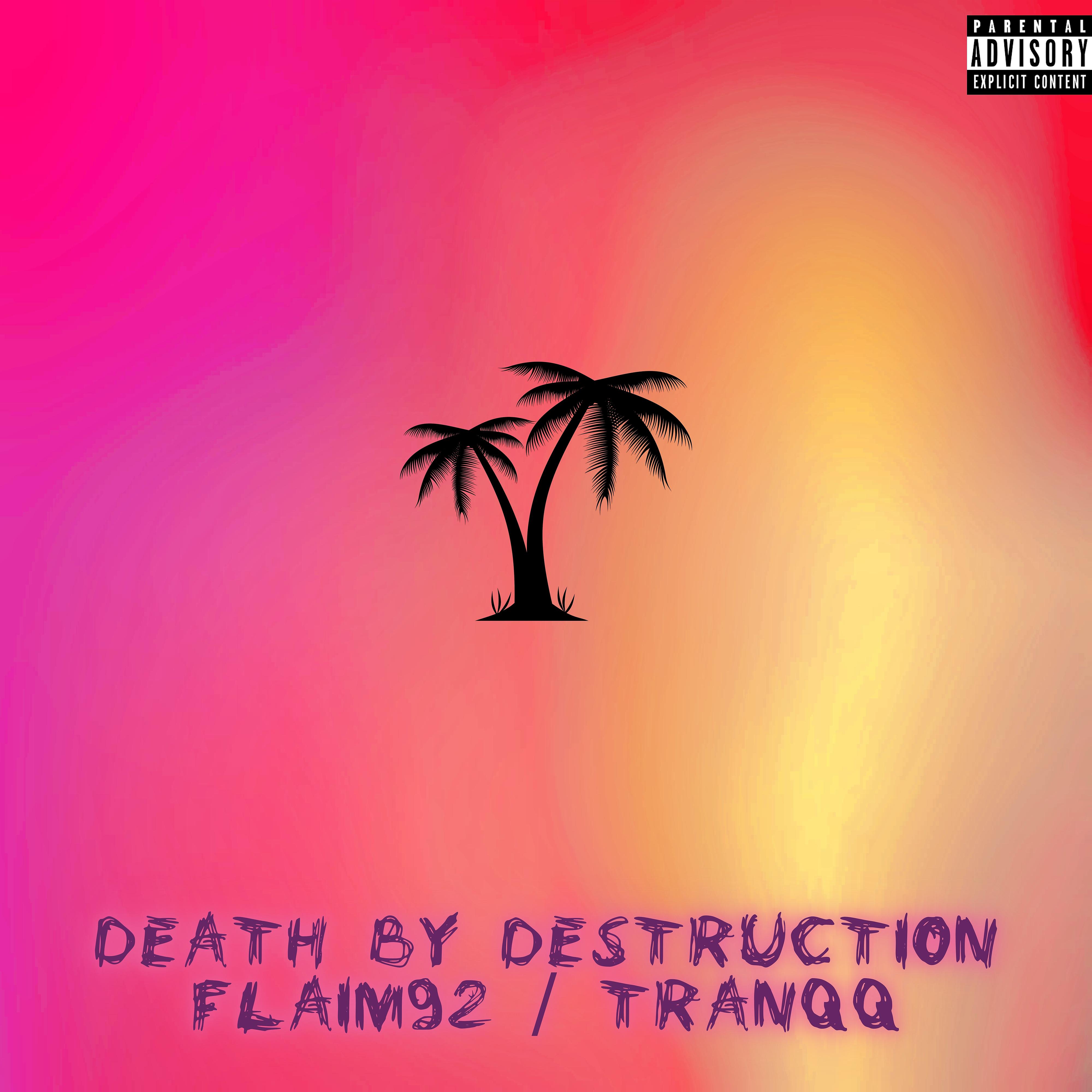 Постер альбома Death by Destruction