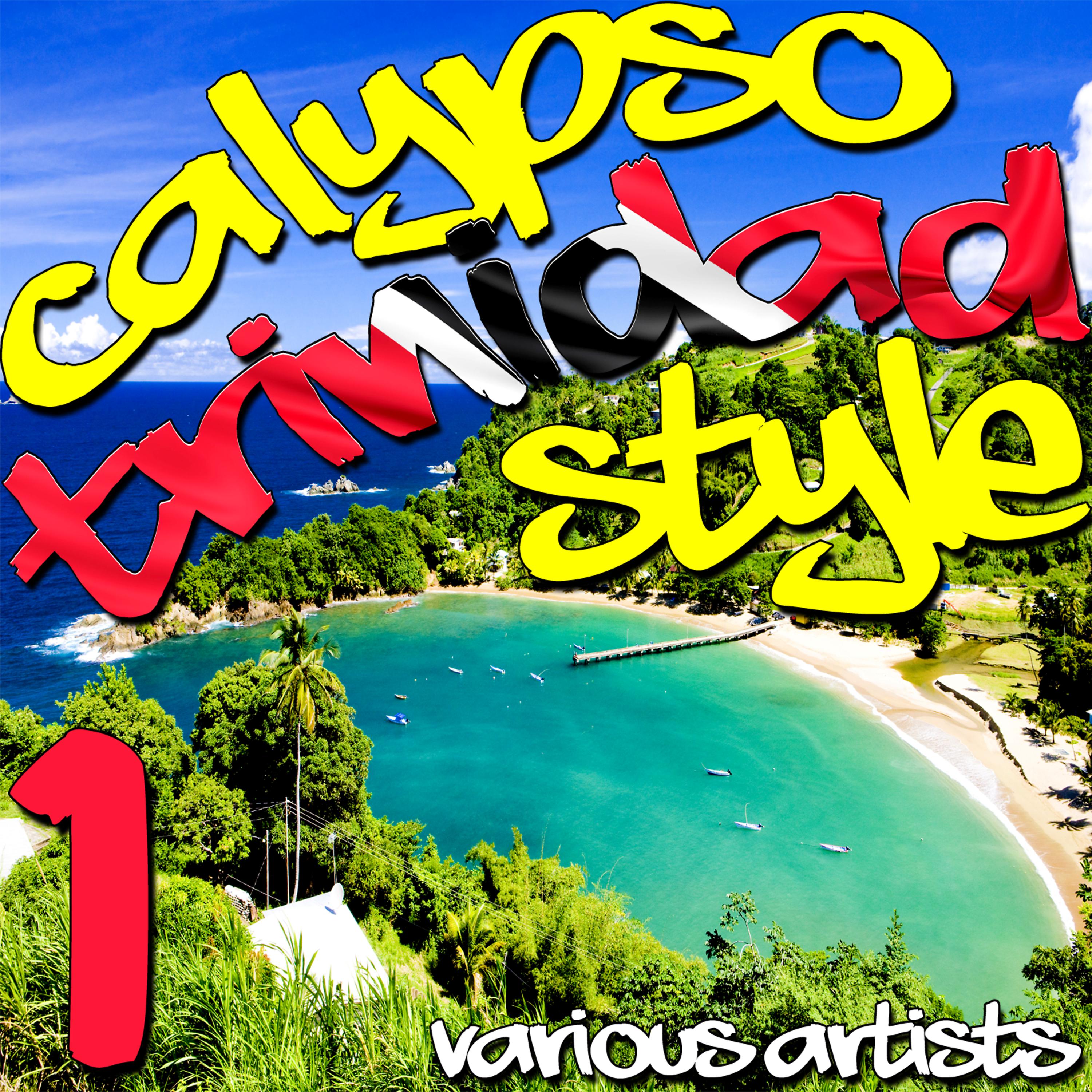 Постер альбома Calypso Trinidad Style Vol. 1