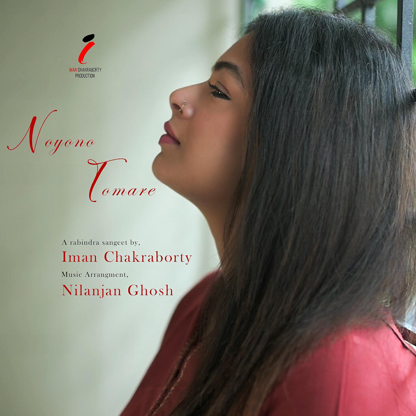 Iman Chakraborty - Noyono Tomare
