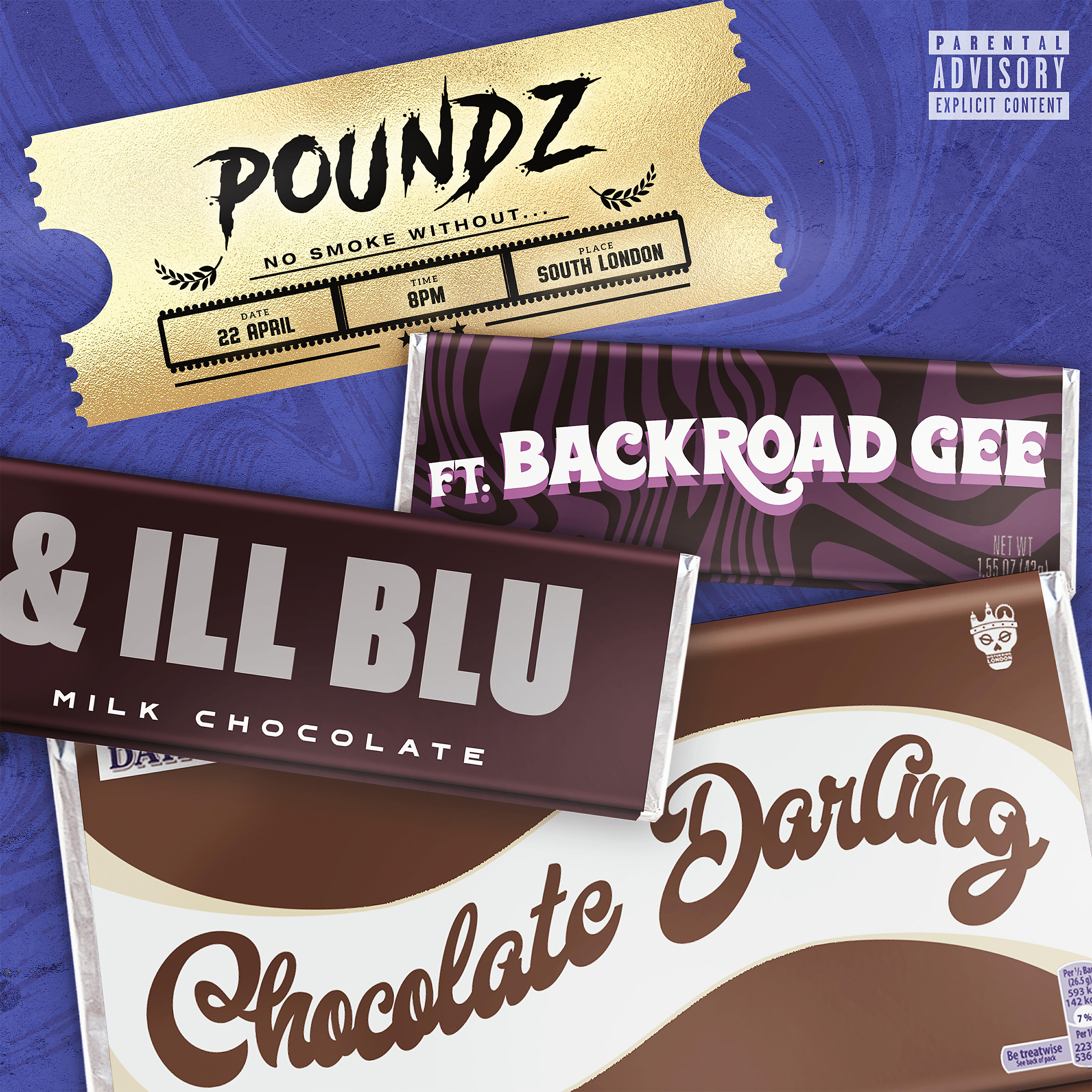 Poundz - Chocolate Darling (feat. BackRoad Gee & iLL BLU)