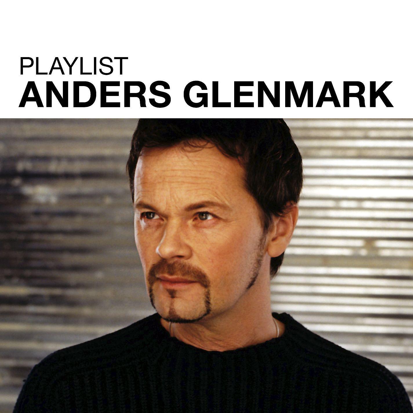 Постер альбома Playlist: Anders Glenmark