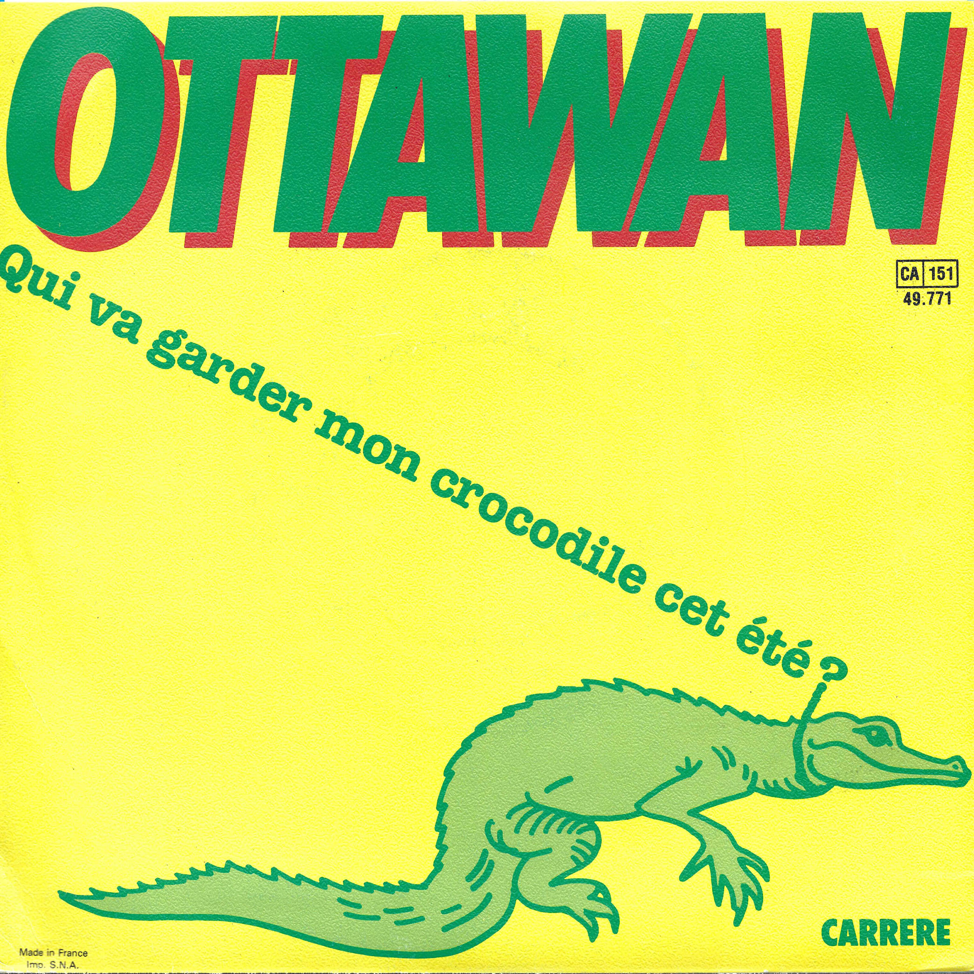 Ottawan - Qui va garder mon crocodile cet été?
