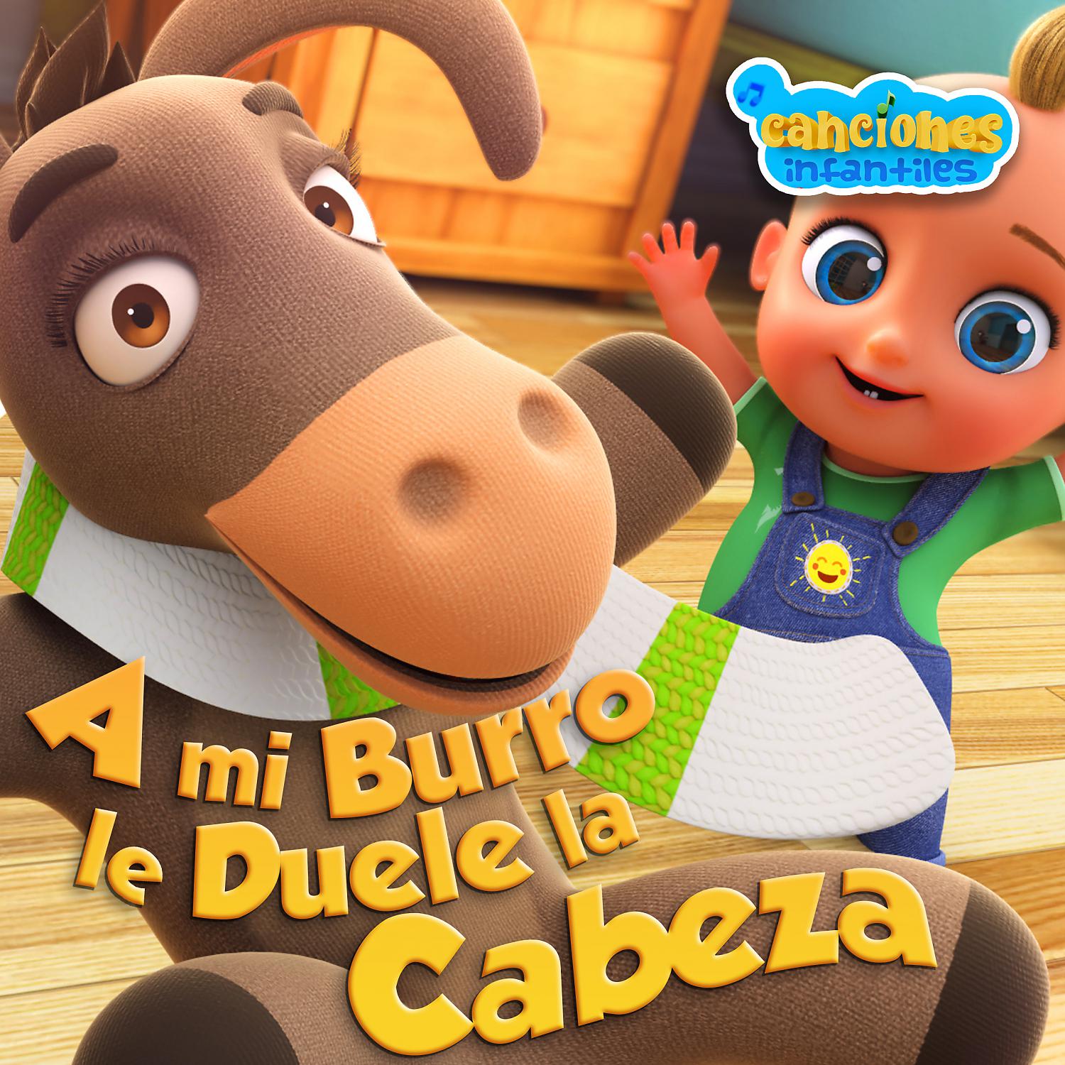 Постер альбома A Mi Burro Le Duele La Cabeza