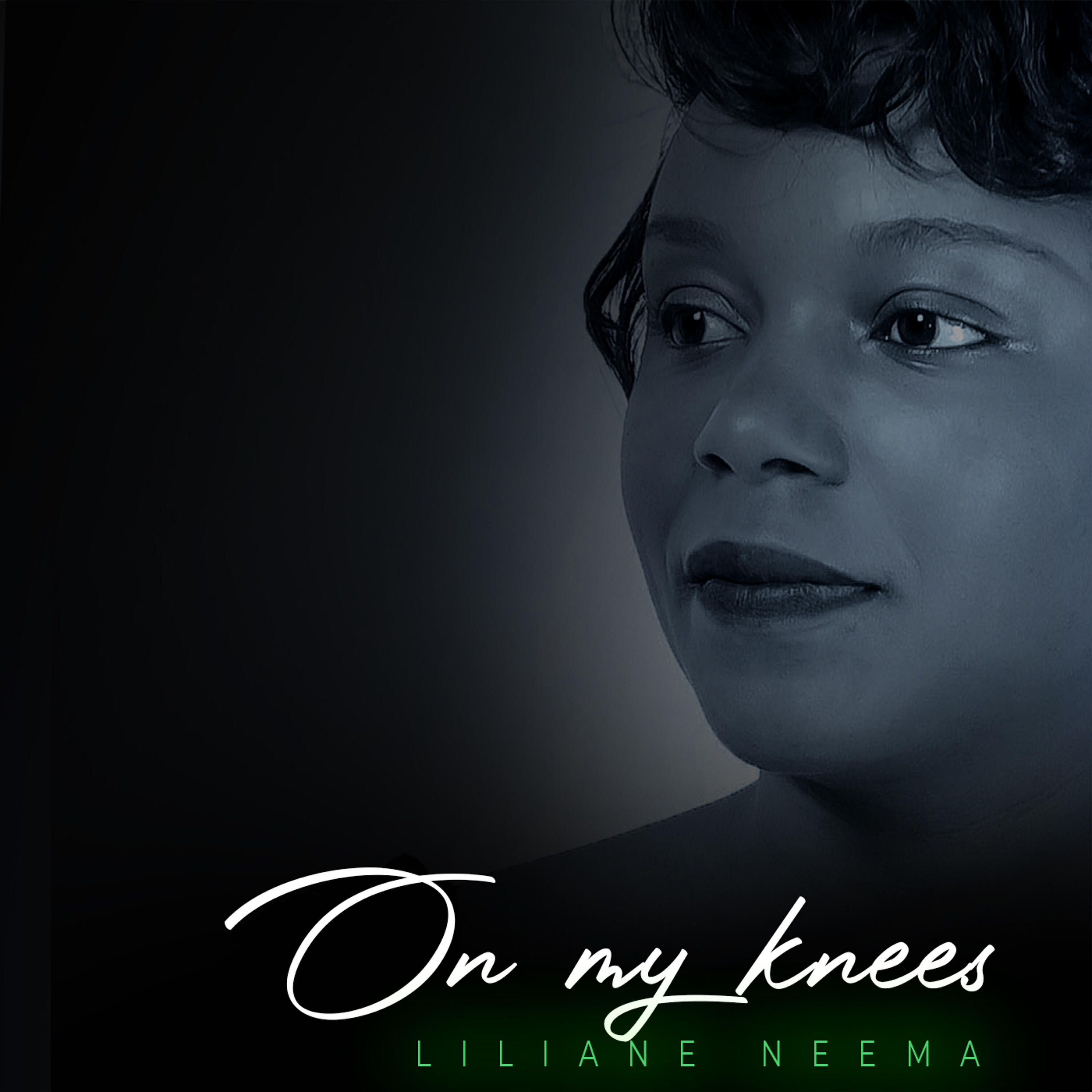 LILIANE NEEMA - On My Knees