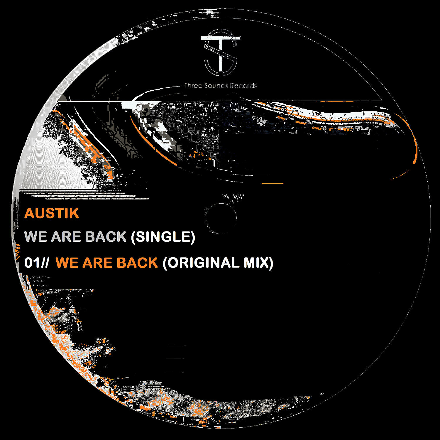 Austik - We Are Back (Original Mix)