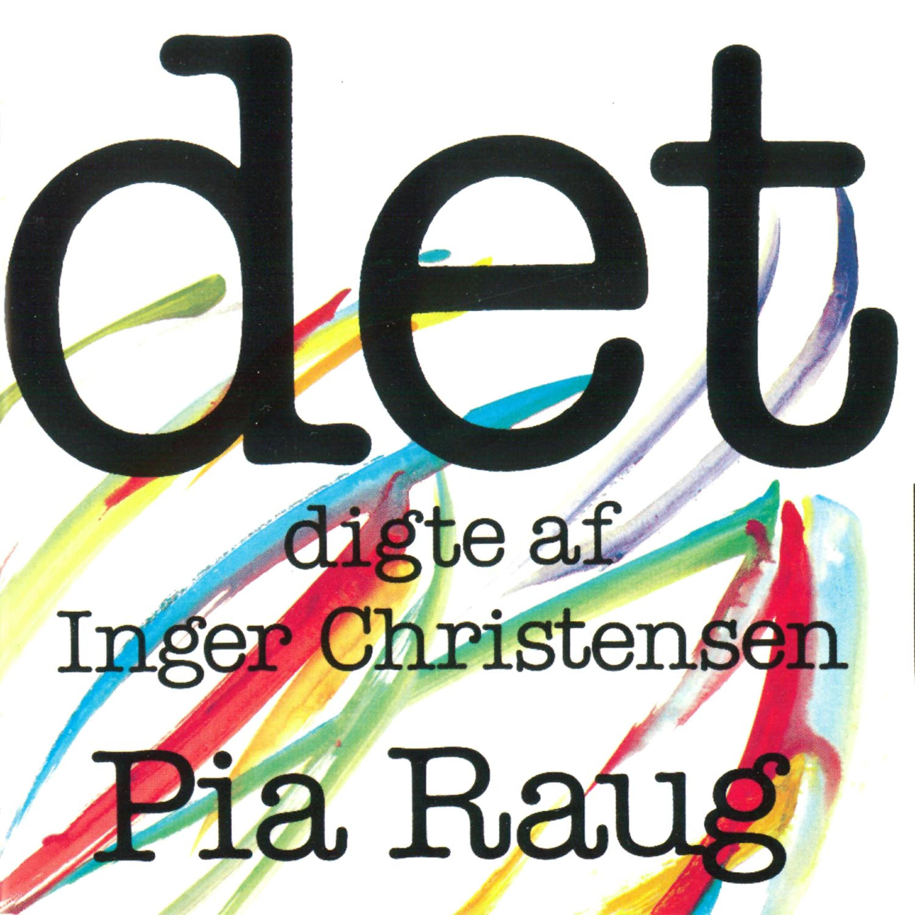 Pia Raug - De Otte Morgener