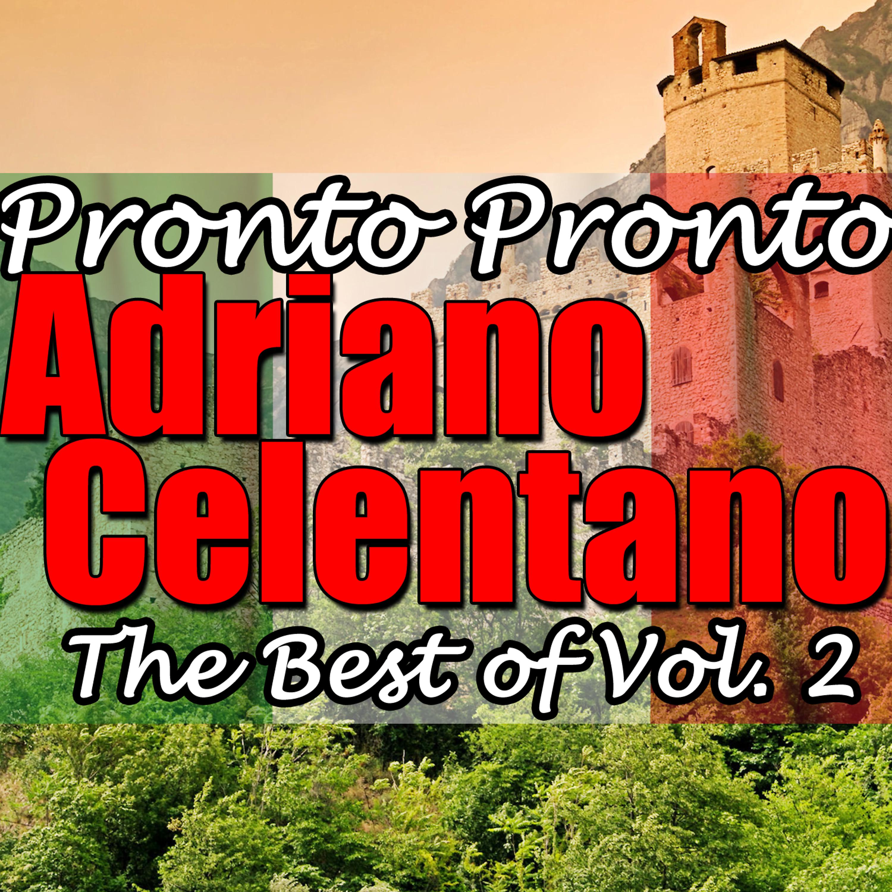 Постер альбома Pronto Pronto: The Best of Vol. 2