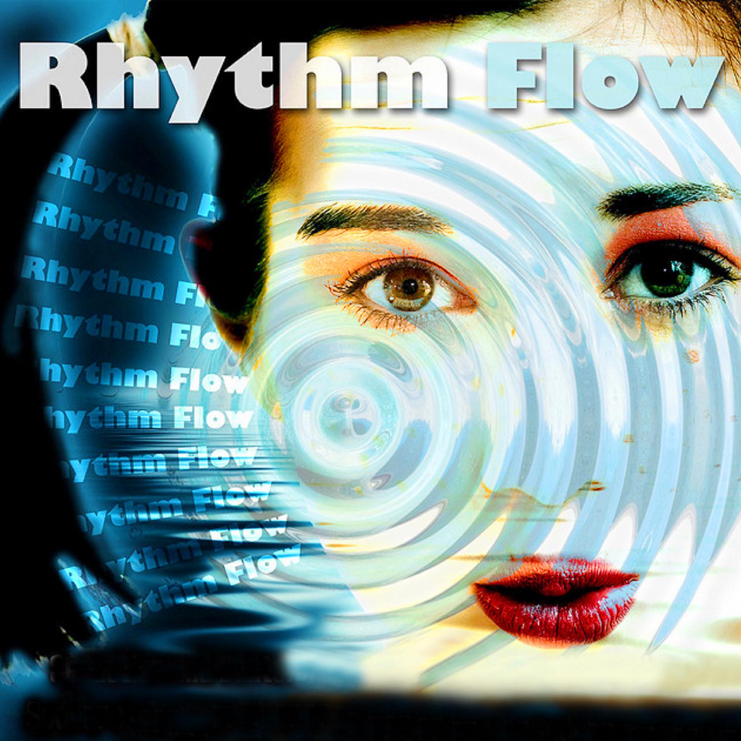 Постер альбома Rhythm Flow