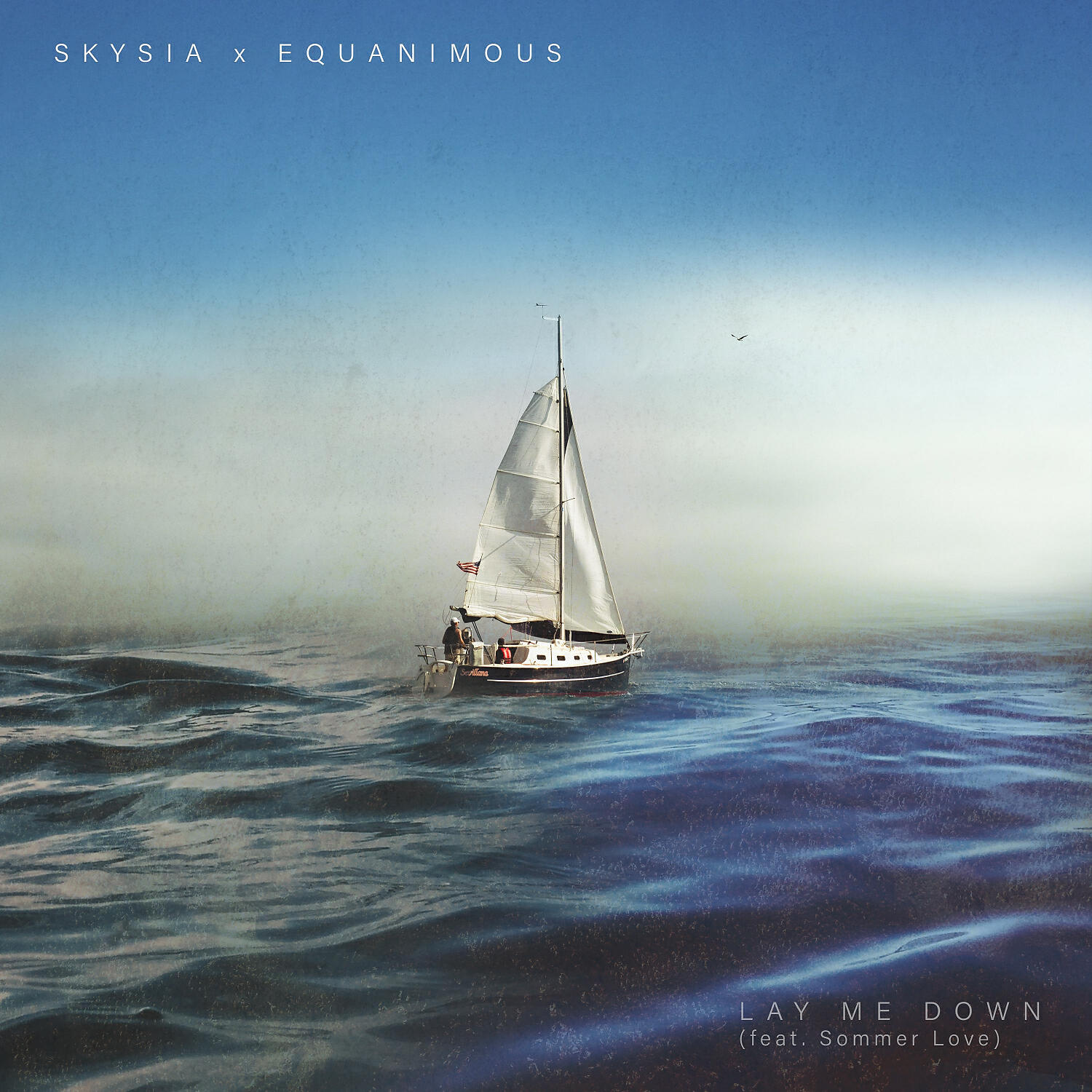 Skysia - Lay Me Down